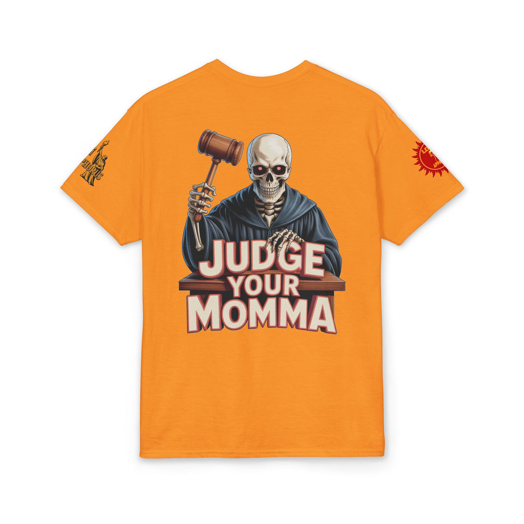 Judge Your Momma T-Shirt LD&P APPAREL DESIGN
