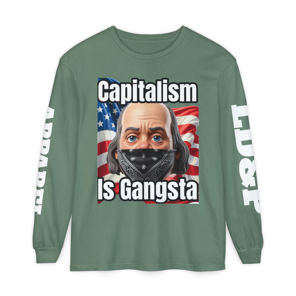Capitalism is Gangsta Long Sleeve T-Shirt