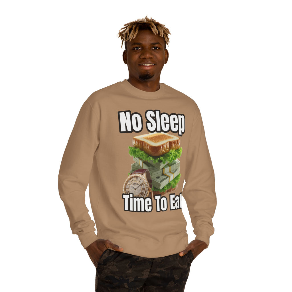 Unisex Sweatshirt No Sleep Time To Eat