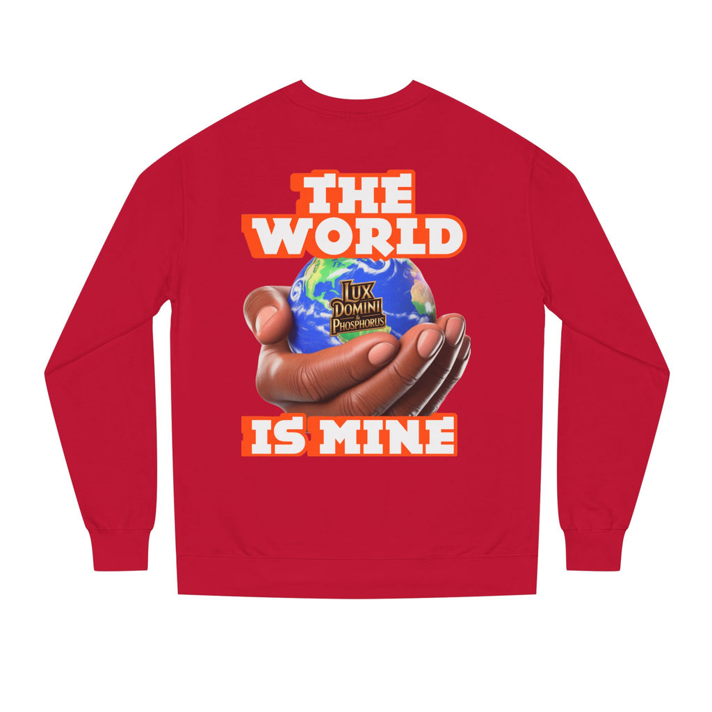 The World Is Mine Crewneck Sweatshirt