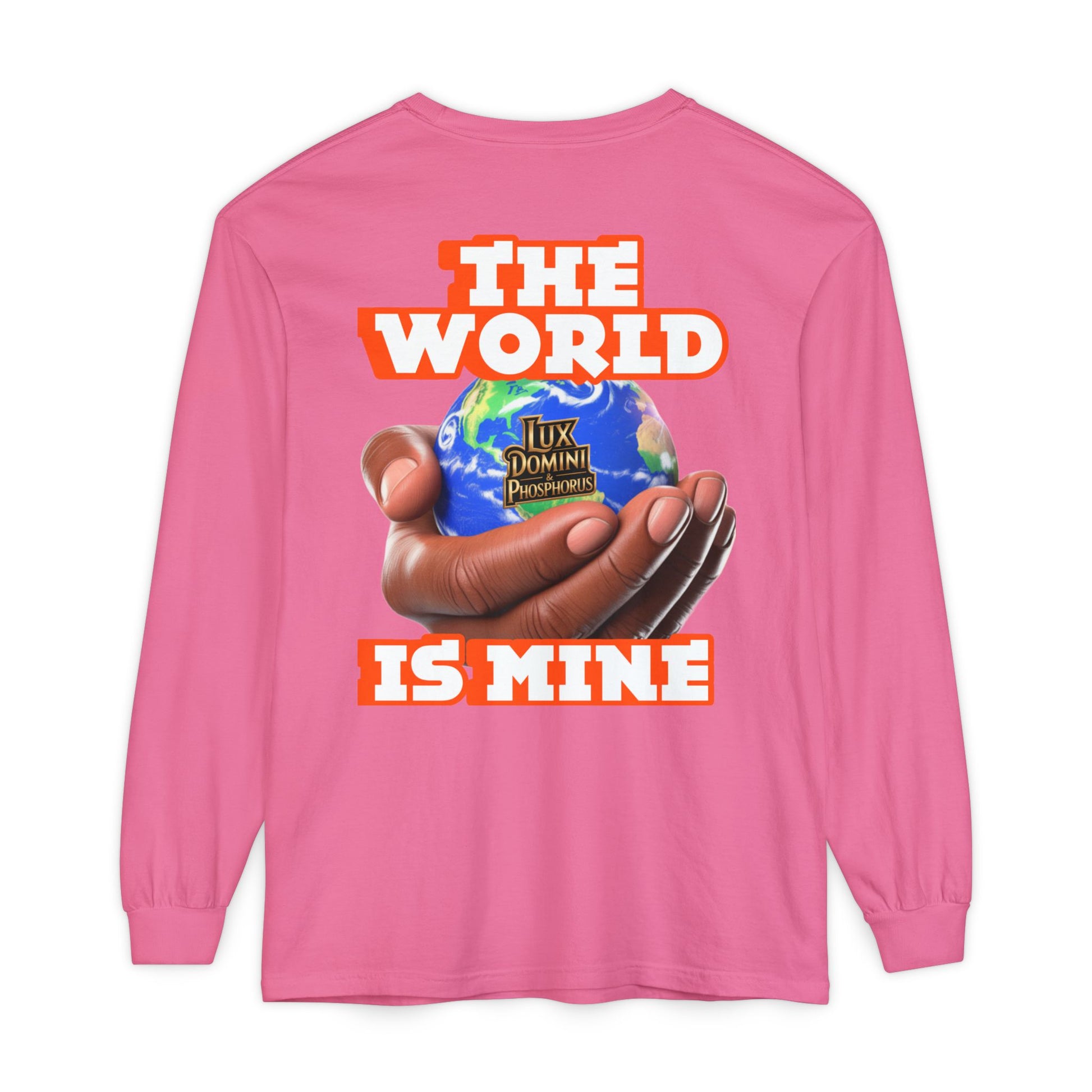 Garment-dyed Long Sleeve T-Shirt - The World Is Mine