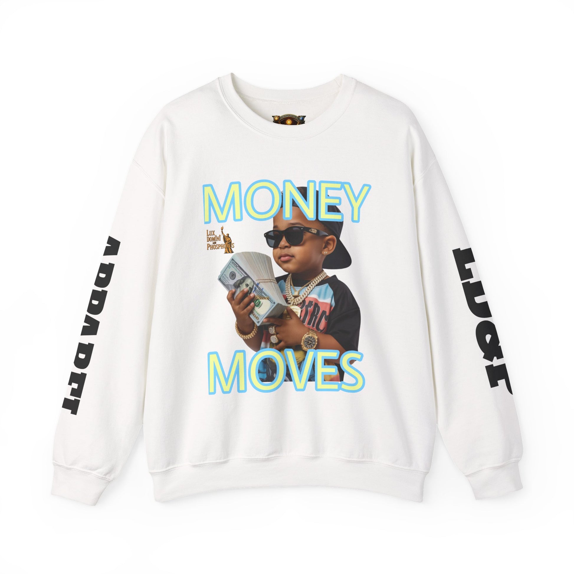 Money Moves Unisex Sweatshirt - LD&P APPAREL