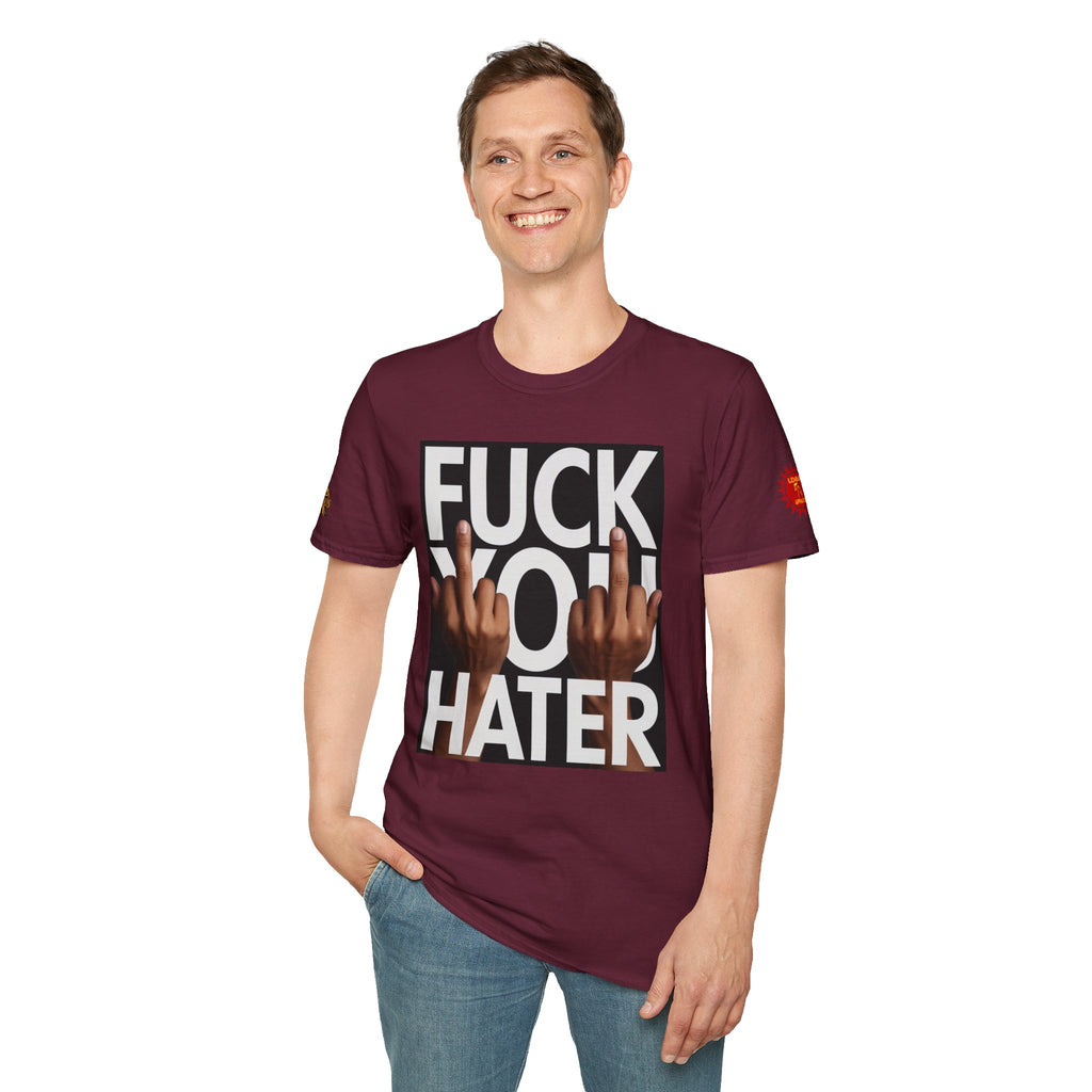 Fuck You Hater  LD&P APPAREL T‑Shirt