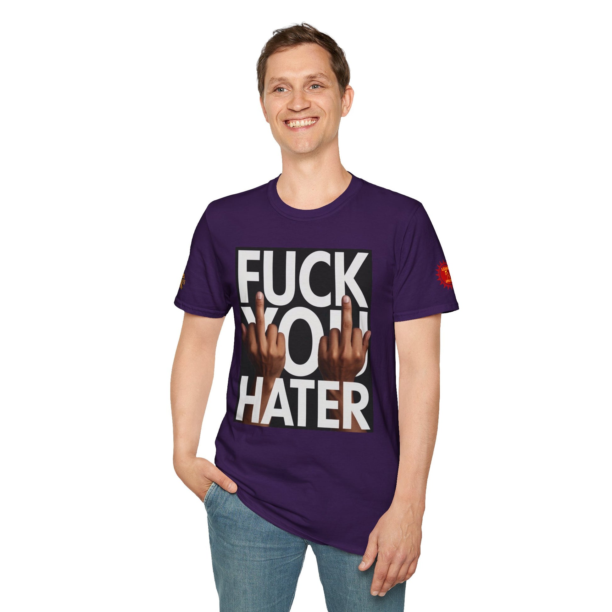 Fuck You Hater  LD&P APPAREL T‑Shirt