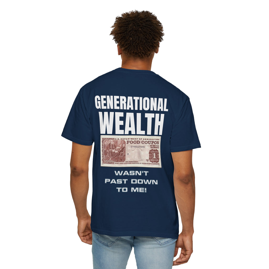 Garment-Dyed T-shirt Generational Wealth Tee