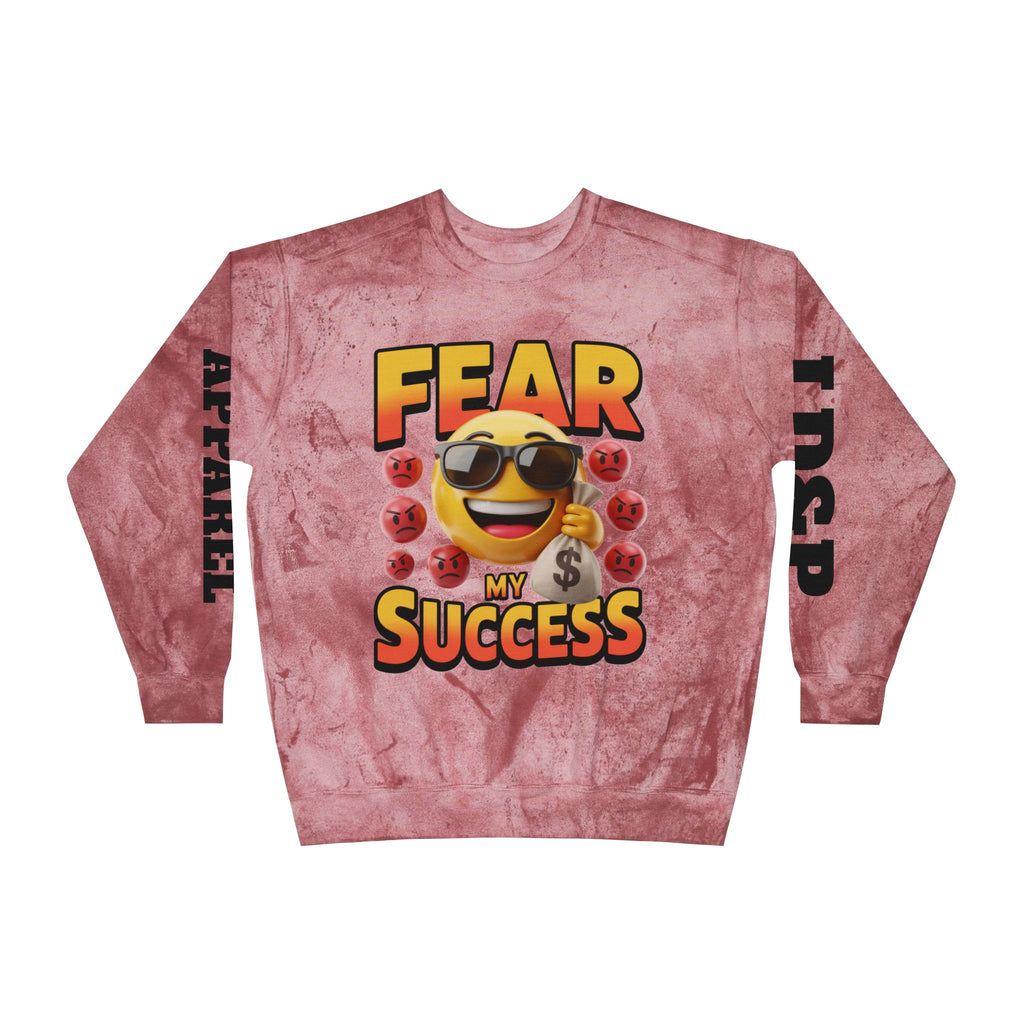 Fear My Success Crewneck Sweatshirt