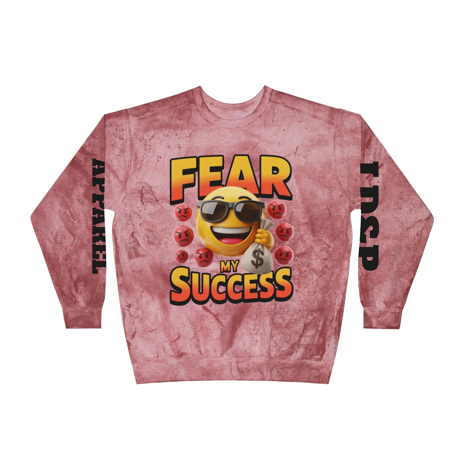 Fear My Success Crewneck Sweatshirt