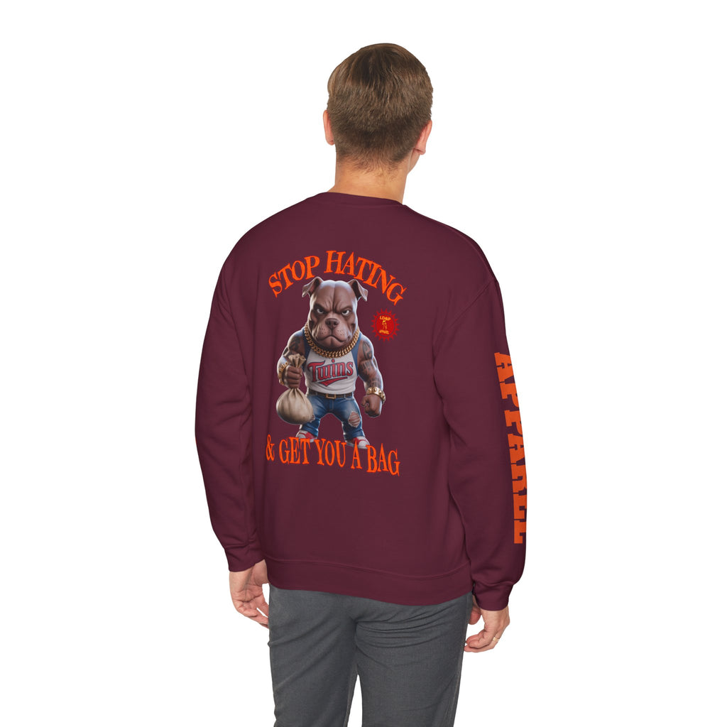 Unisex Sweatshirt Stop Hating LD&P Apparel Design