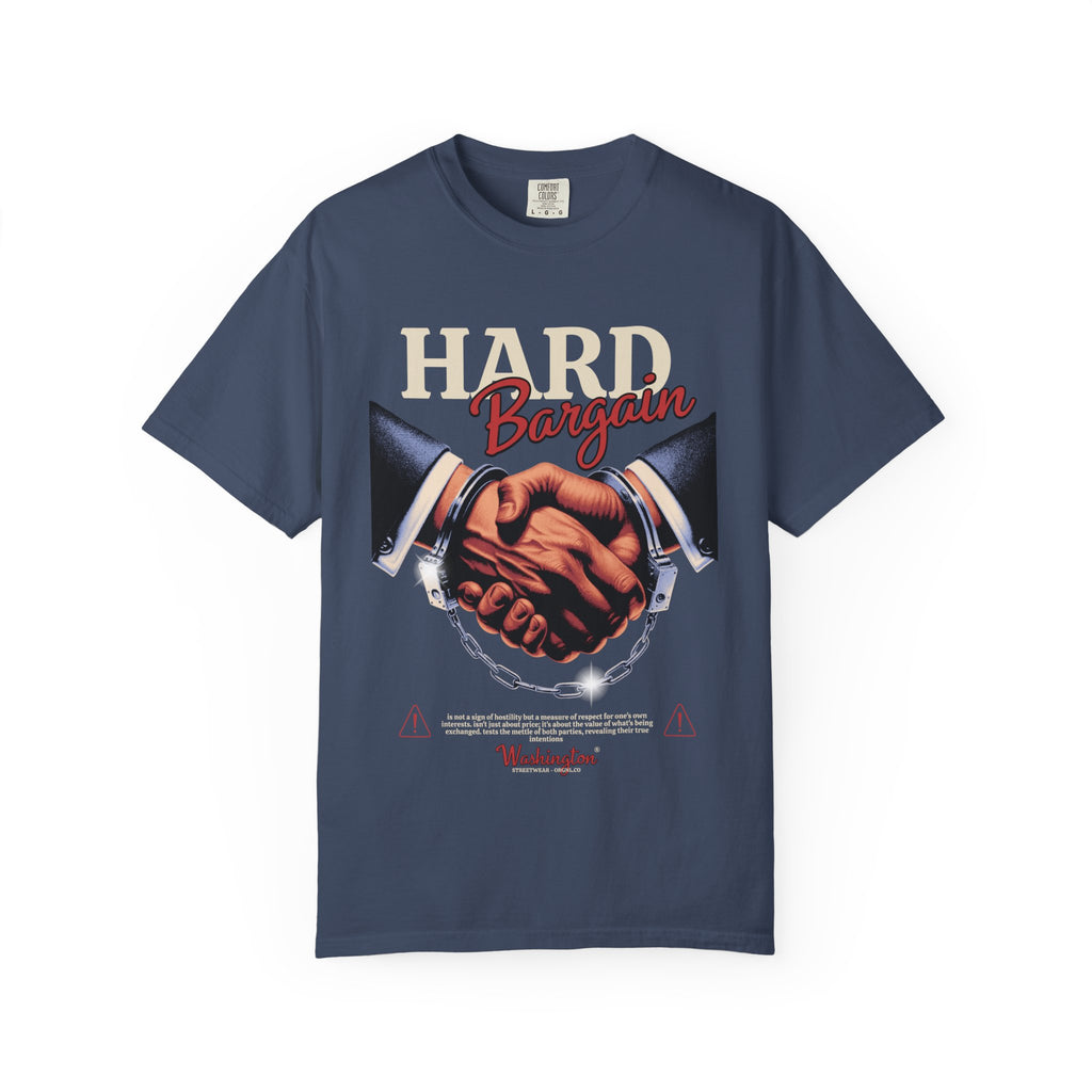 Garment-Dyed T-shirt Hard Bargain Graphic Tee