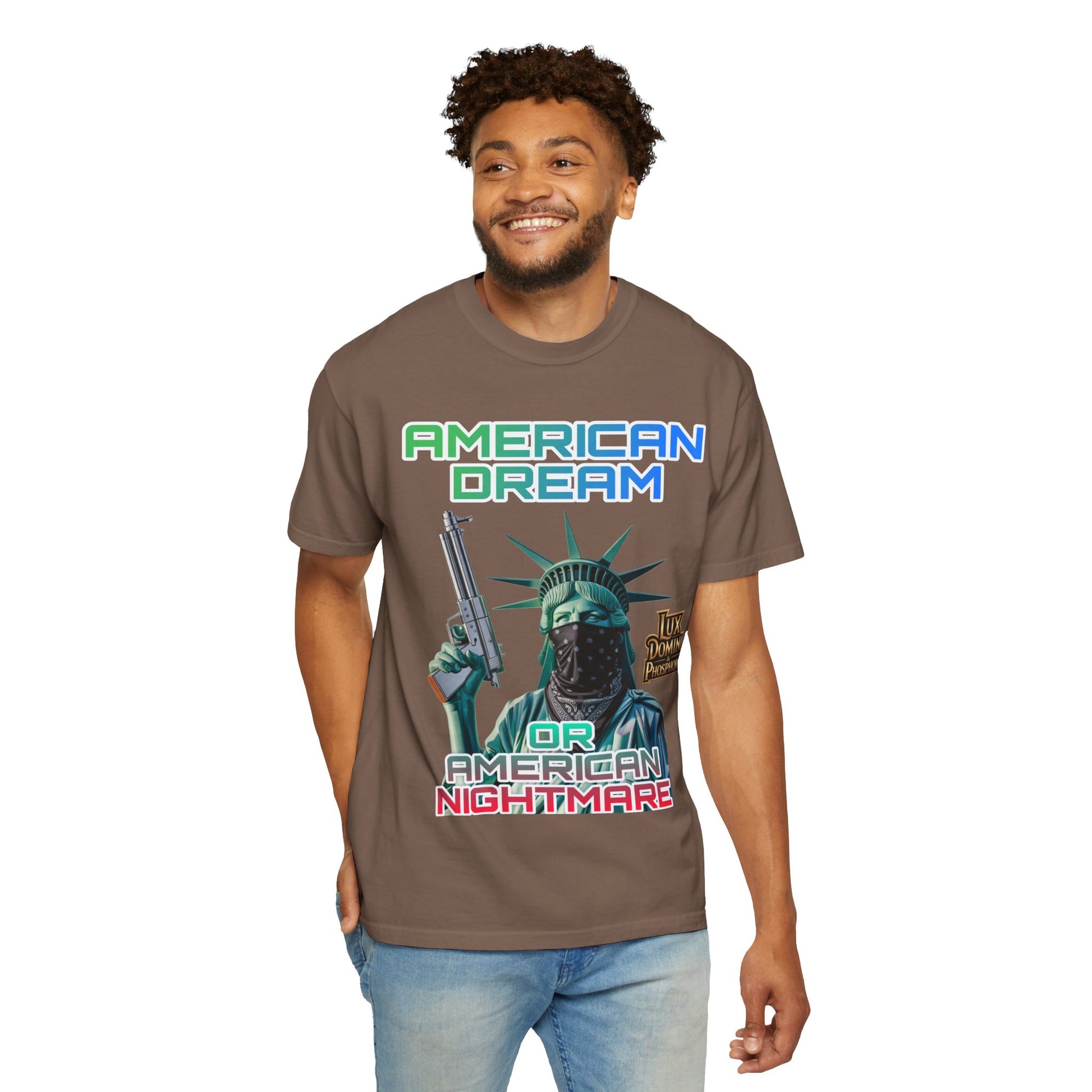 T-shirt American Dream or Nightmare Unisex Garment-Dyed