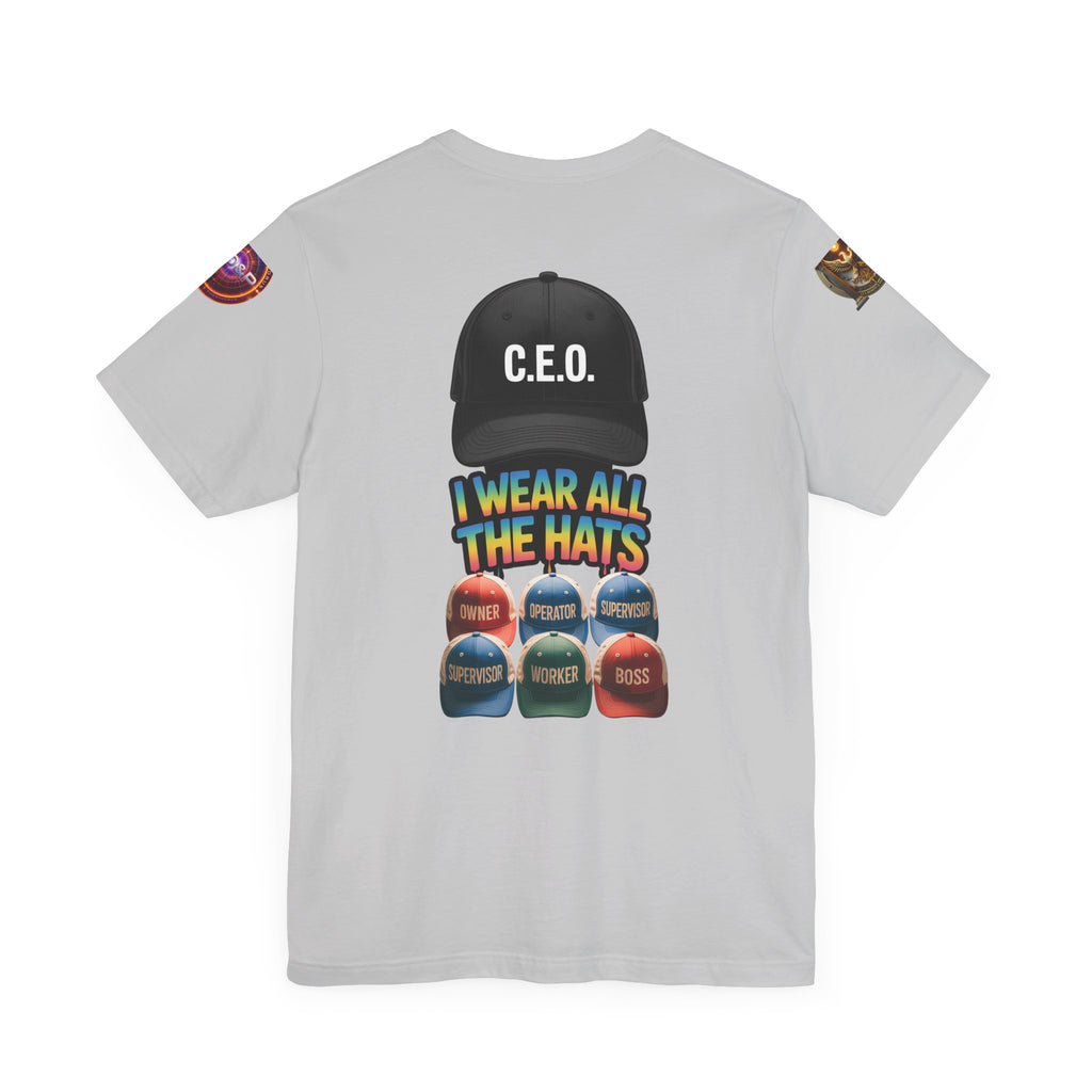 Entrepreneur Hat Unisex Tee - I Wear All The Hats Design