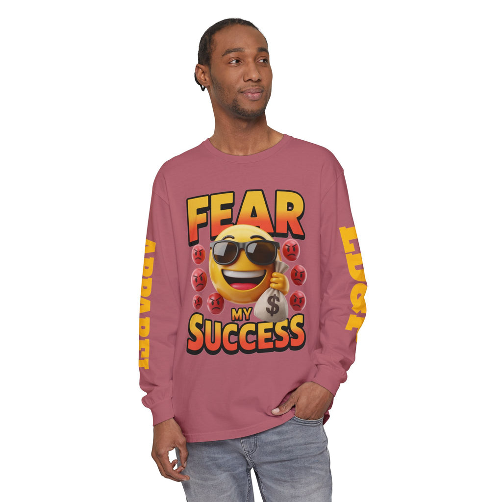 Fear My Success Long Sleeve T-Shirt