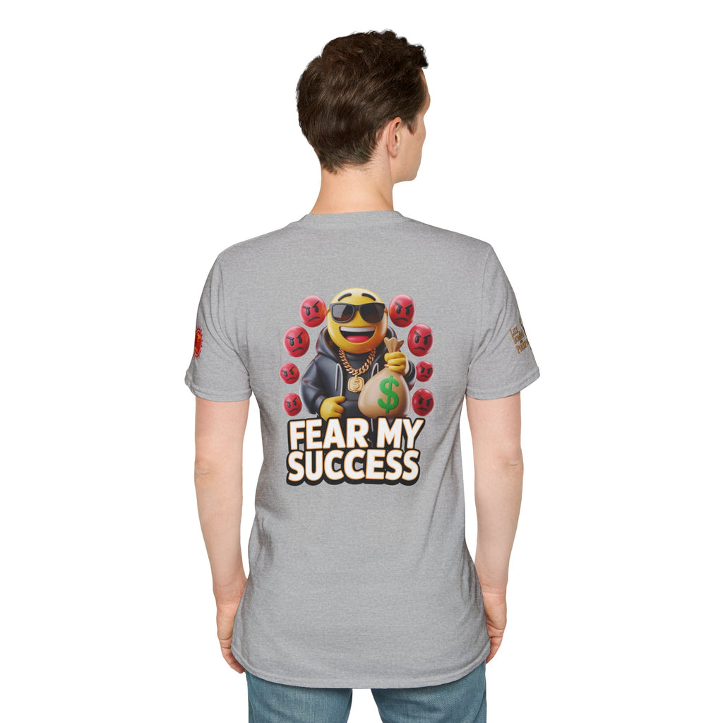 Fear My Success T-Shirt