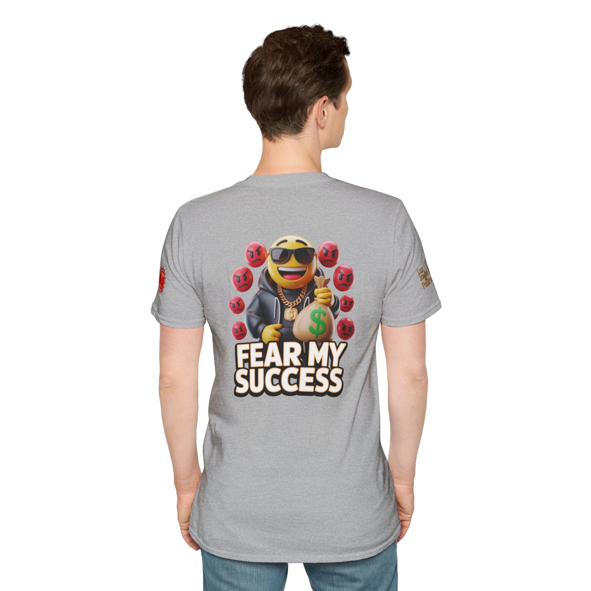 Fear My Success T-Shirt
