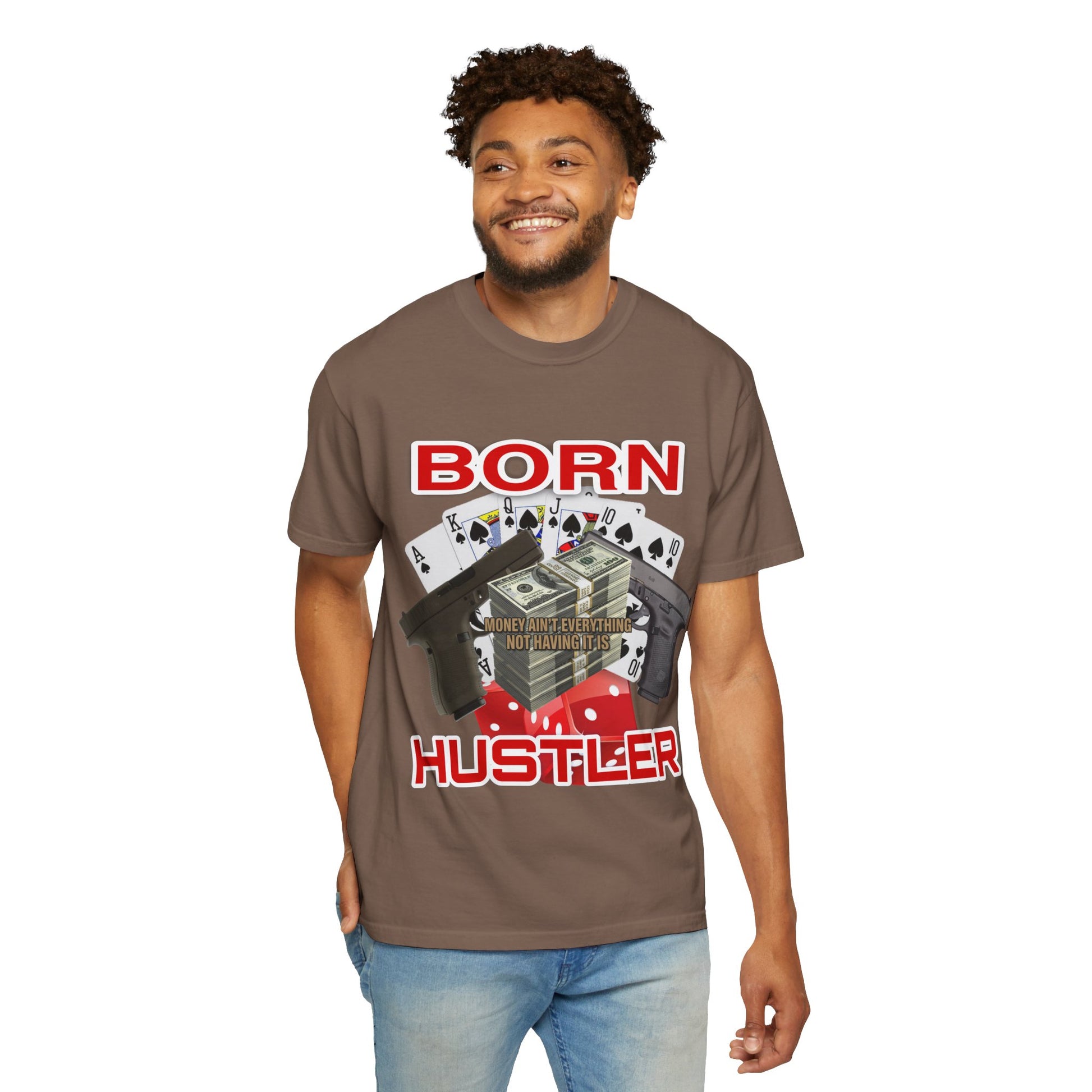 Garment-Dyed T-shirt - Born Hustler Design