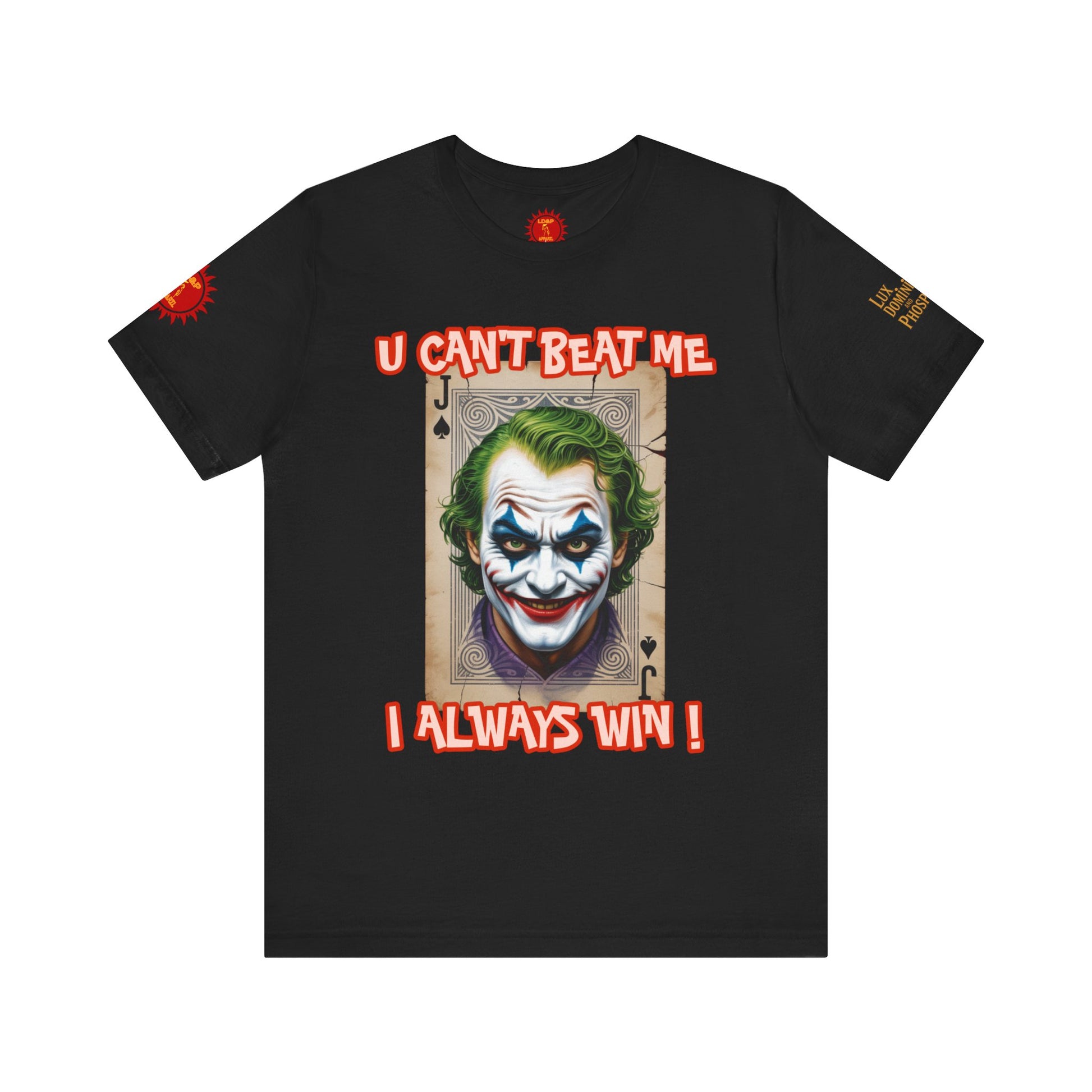 Winning Unisex Tee - I Always Win