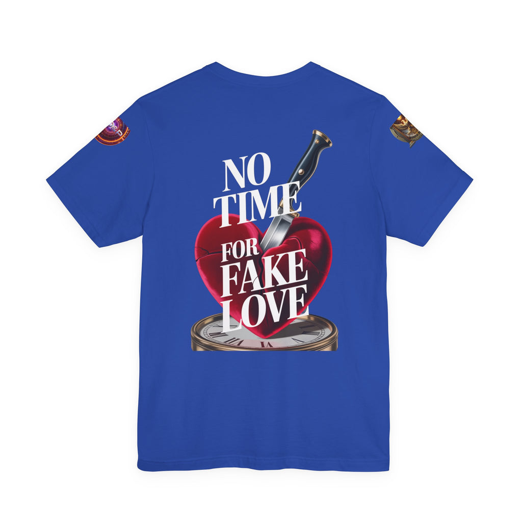Short Sleeve Tee - No Fake Love Design