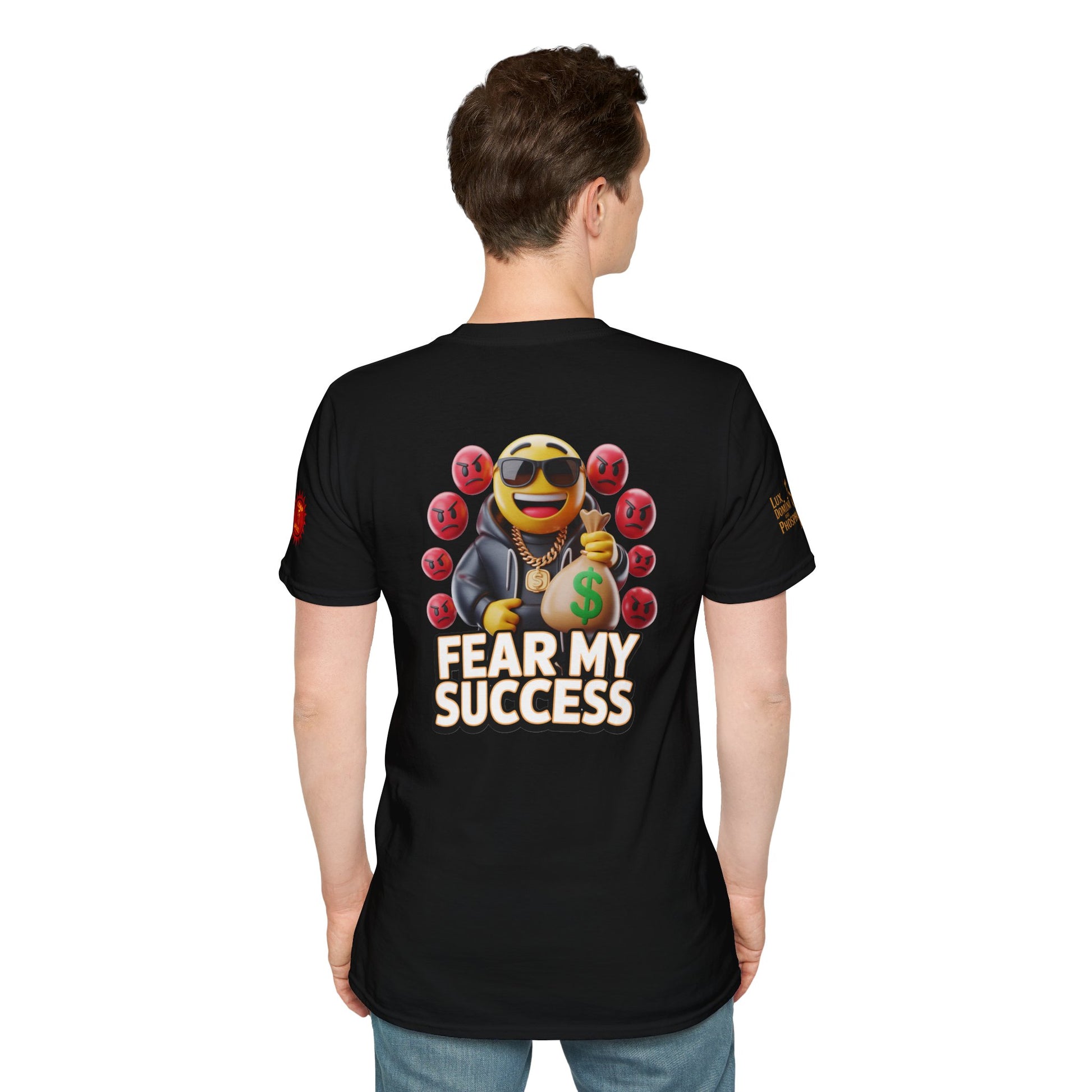 Fear My Success T-Shirt