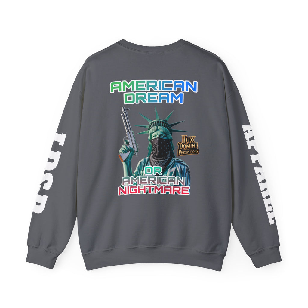 Sweatshirt - American Dream or Nightmare LD&P Apparel Design