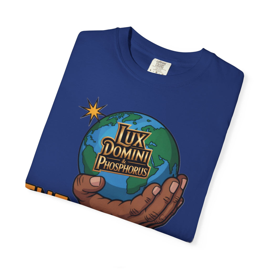 Unisex T-shirt Lux Domini and Phosphoros The World is Mine Design