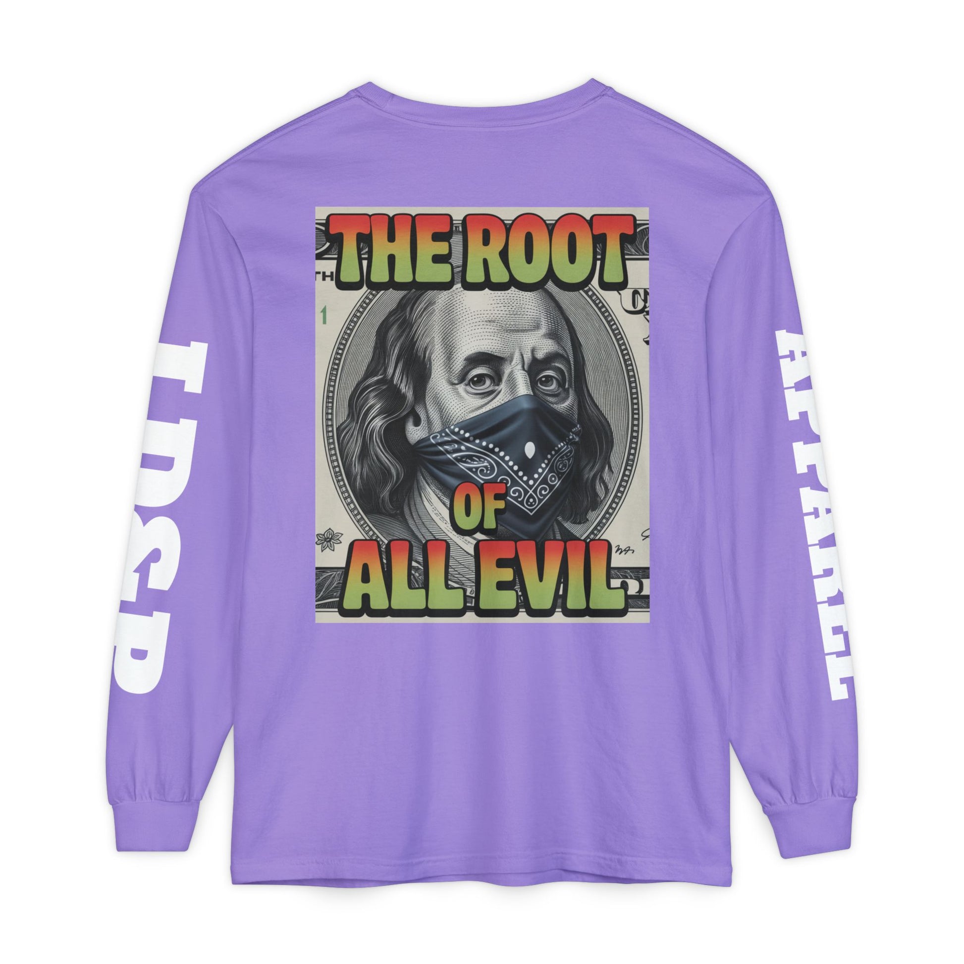 Garment-Dyed Long Sleeve T-Shirt The Root of Evil
