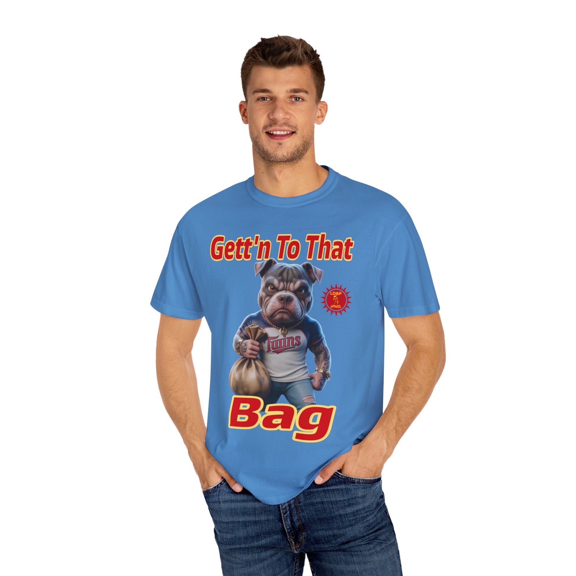 Garment-Dyed T-shirt - Gett'n To The Bag Design