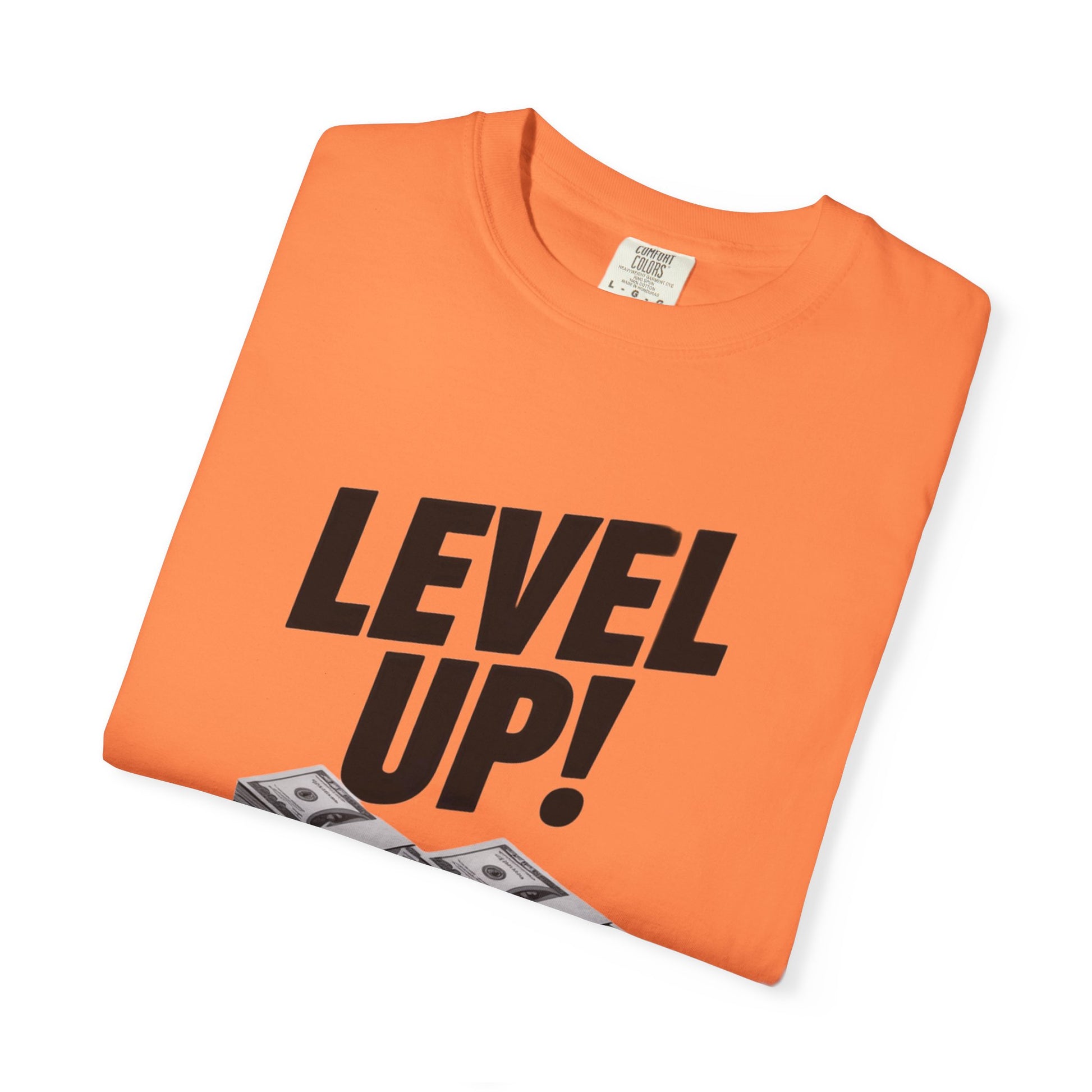 Garment-Dyed T-shirt Level Up Design