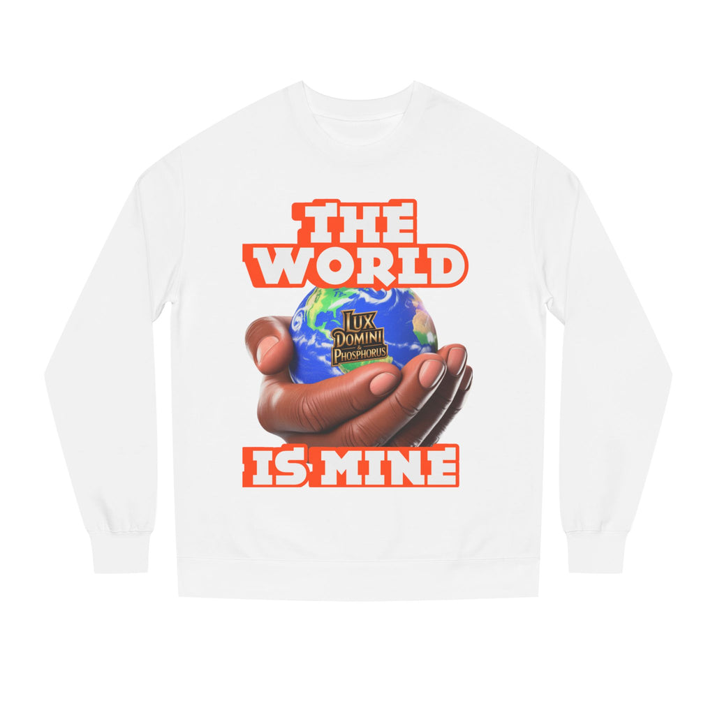 The World Is Mine Crewneck Sweatshirt