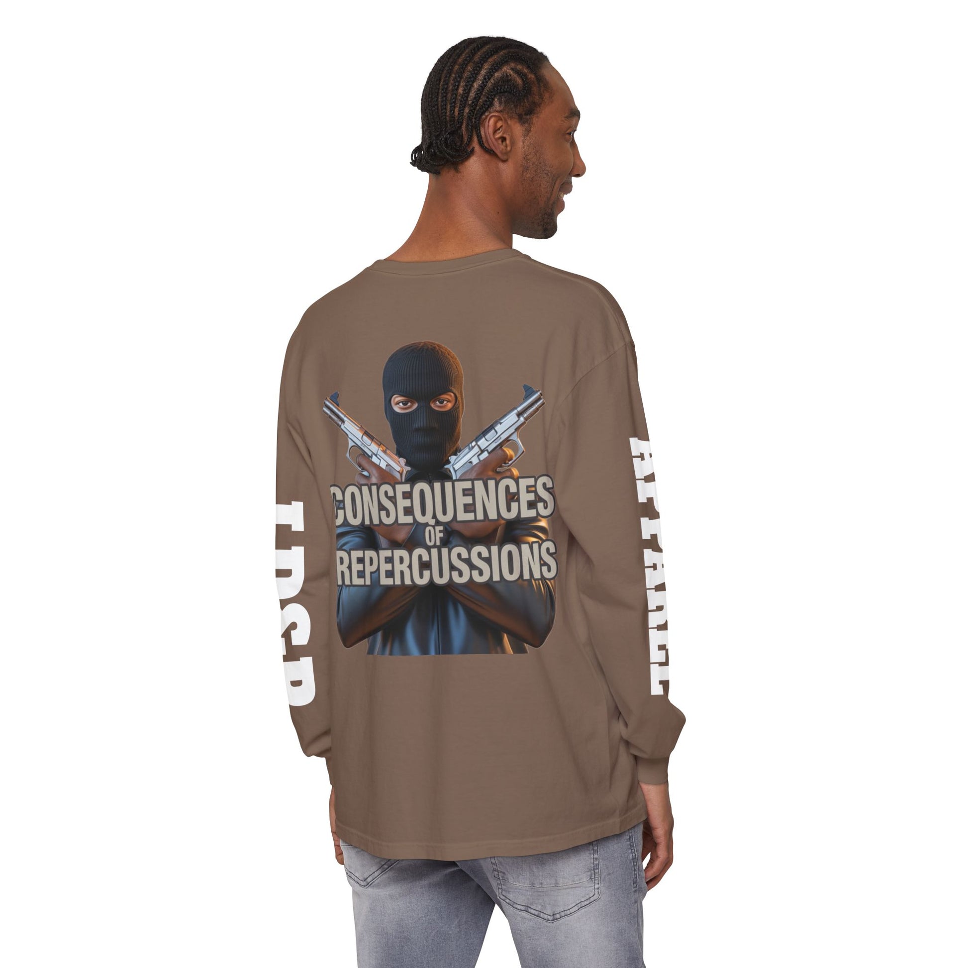 Long Sleeve T-Shirt Consciousness of Repercussions