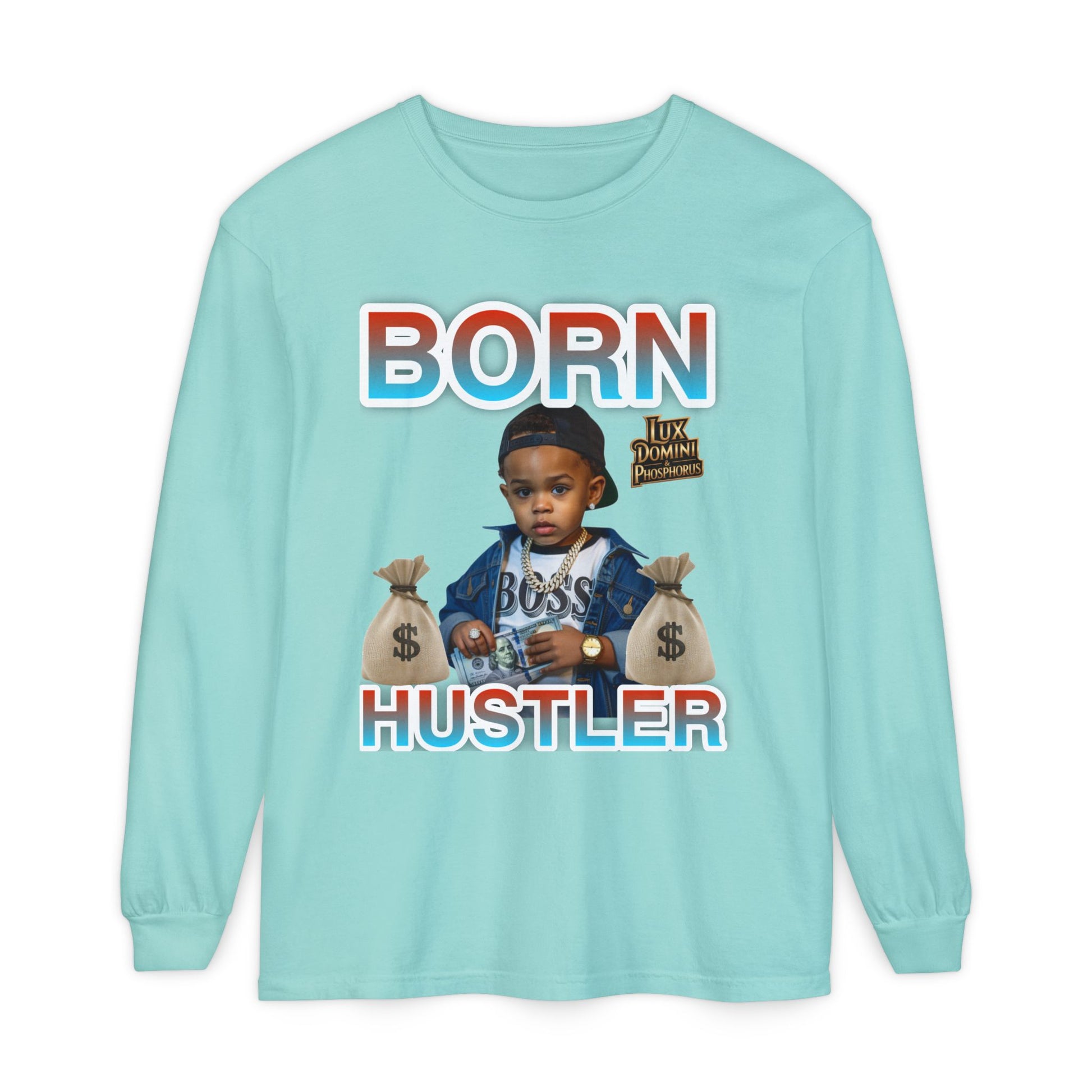 Long Sleeve T-Shirt Born Hustler Apparel