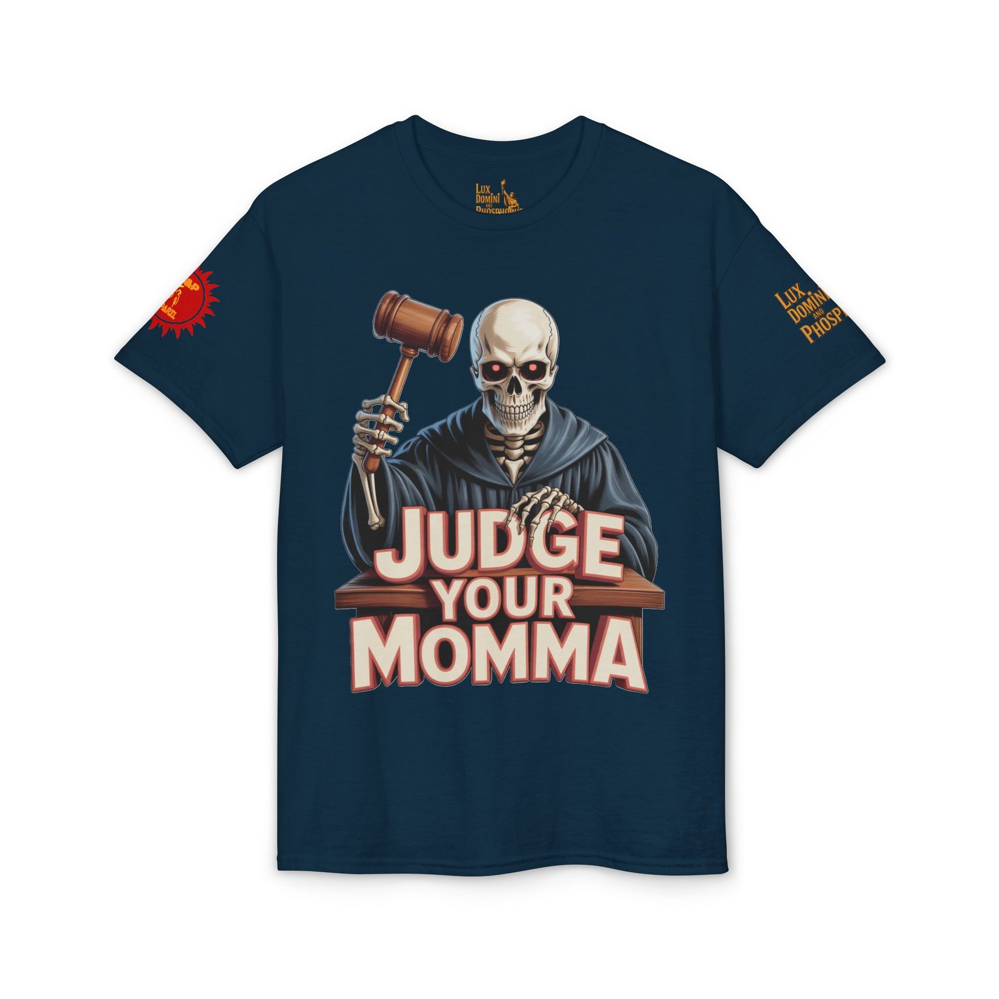 Judge Your Momma T-Shirt LD&P APPAREL DESIGN