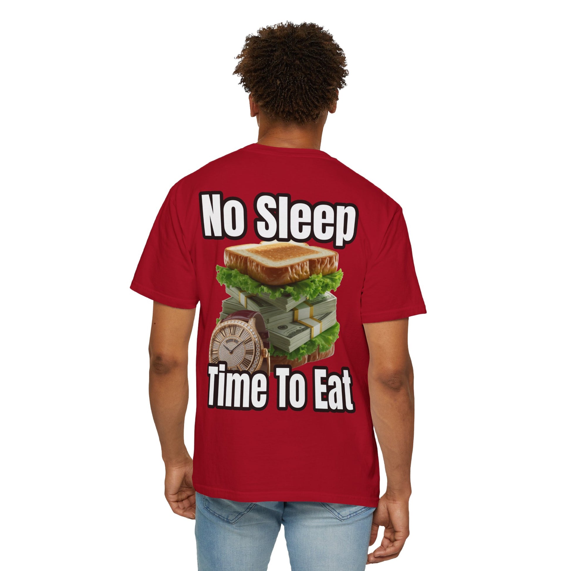 Garment-Dyed T-shirt - No Sleep, Time to Eat