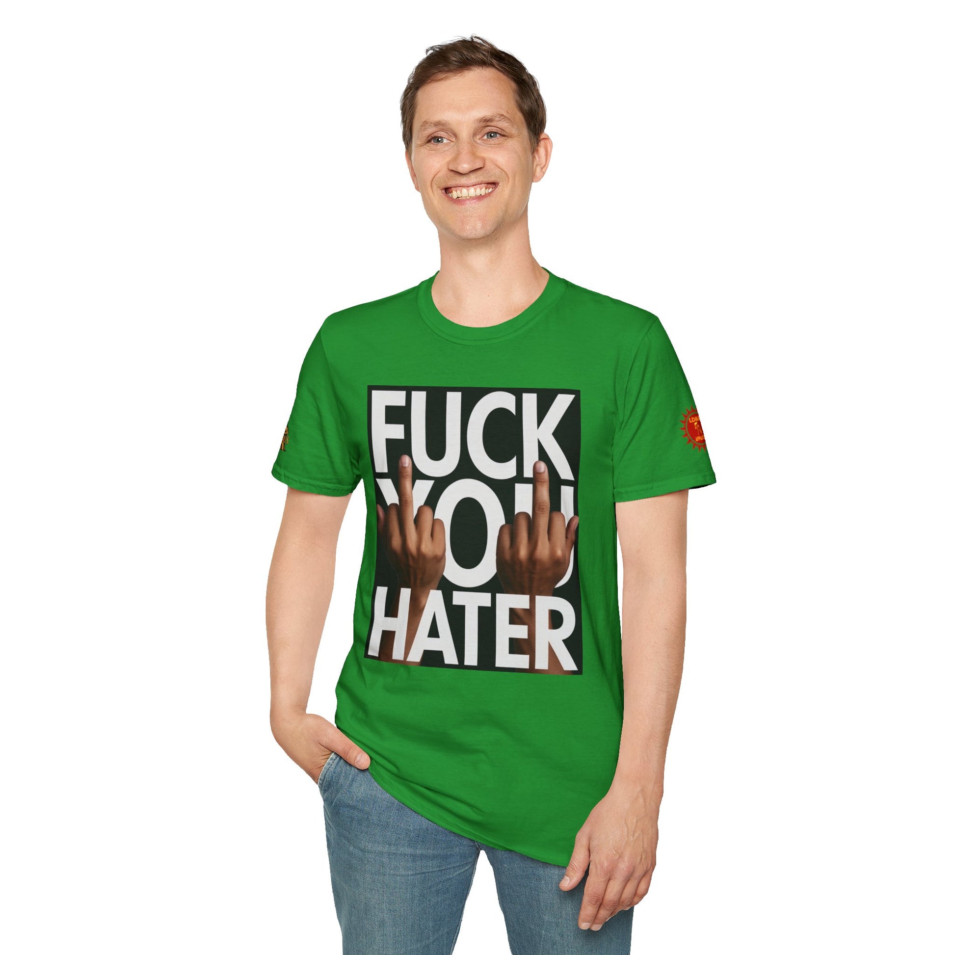 Fuck You Hater  LD&P APPAREL T‑Shirt