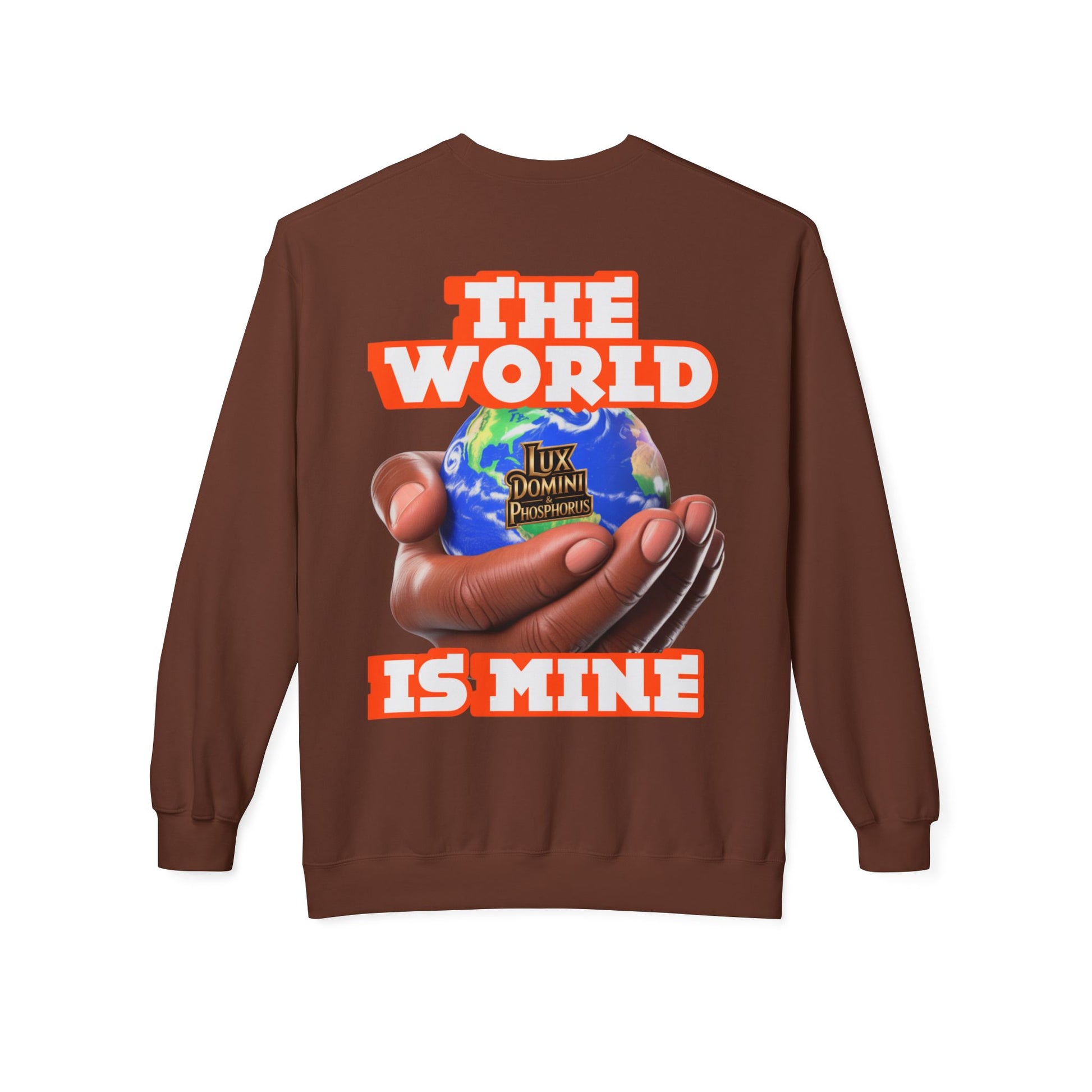"The World Is Mine" Crewneck Sweatshirt