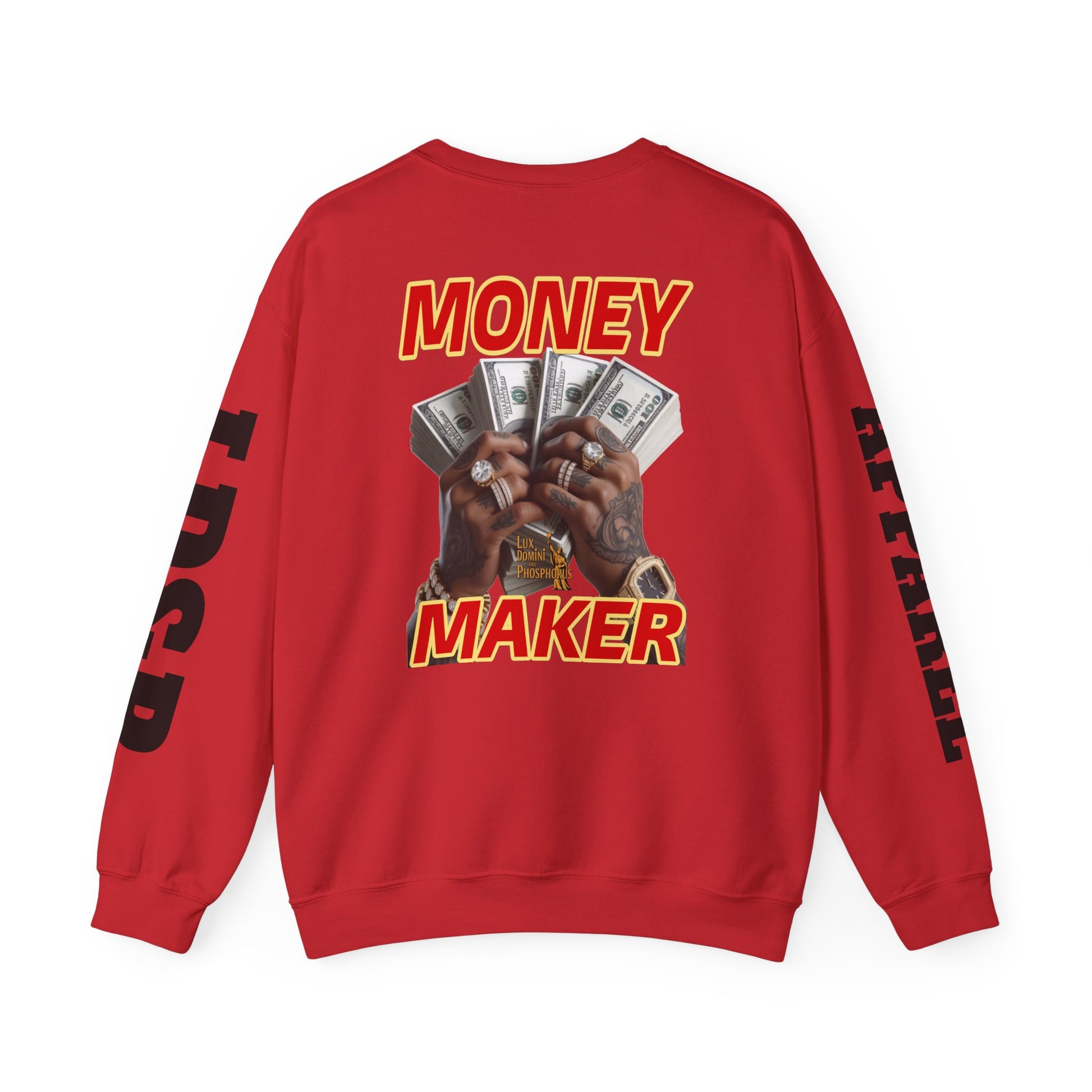 Money Maker Unisex Sweatshirt - LD&P APPAREL Design