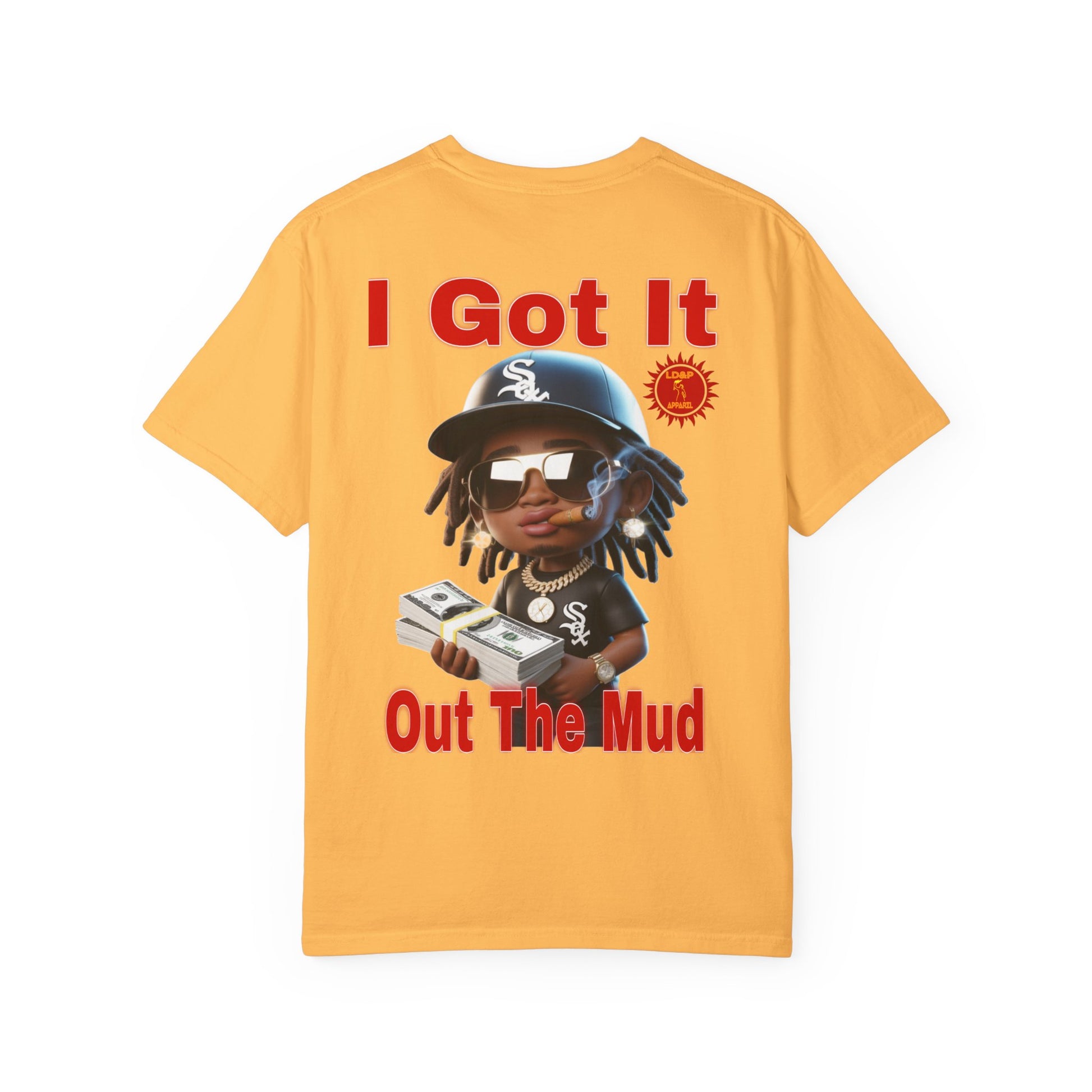 T-Shirt Out The Mud Hustler - Unisex Garment-Dyed