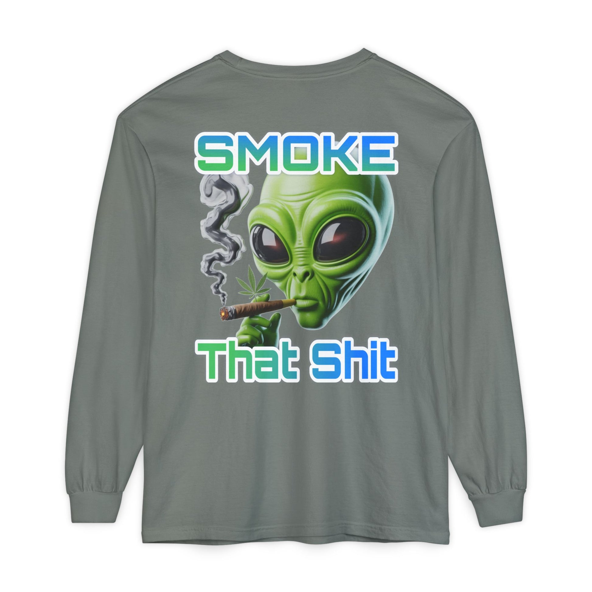 Smoke that Unisex Long Sleeve T-Shirt