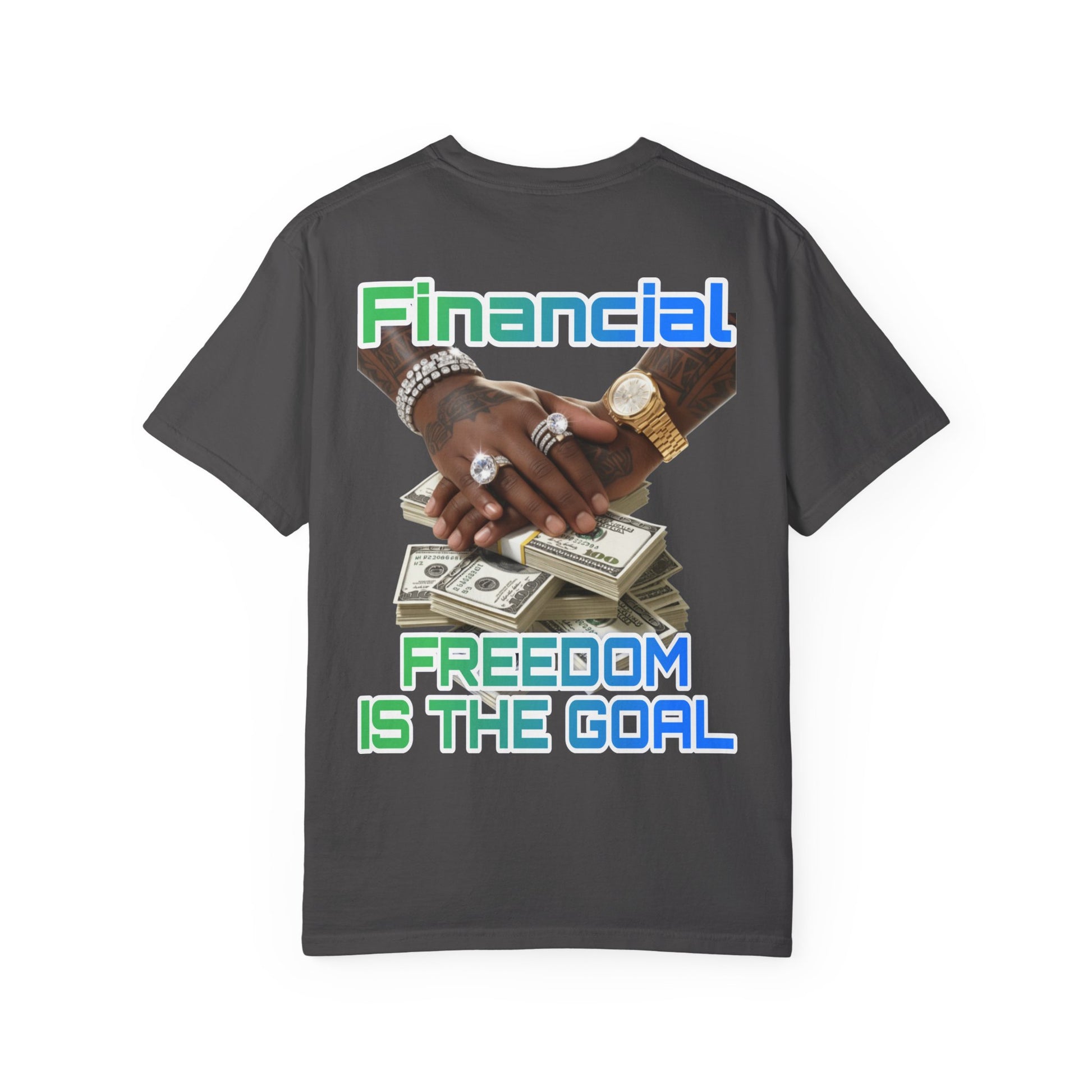 Financial Freedom Unisex T-shirt - 'Financial Freedom is The Goal' Design