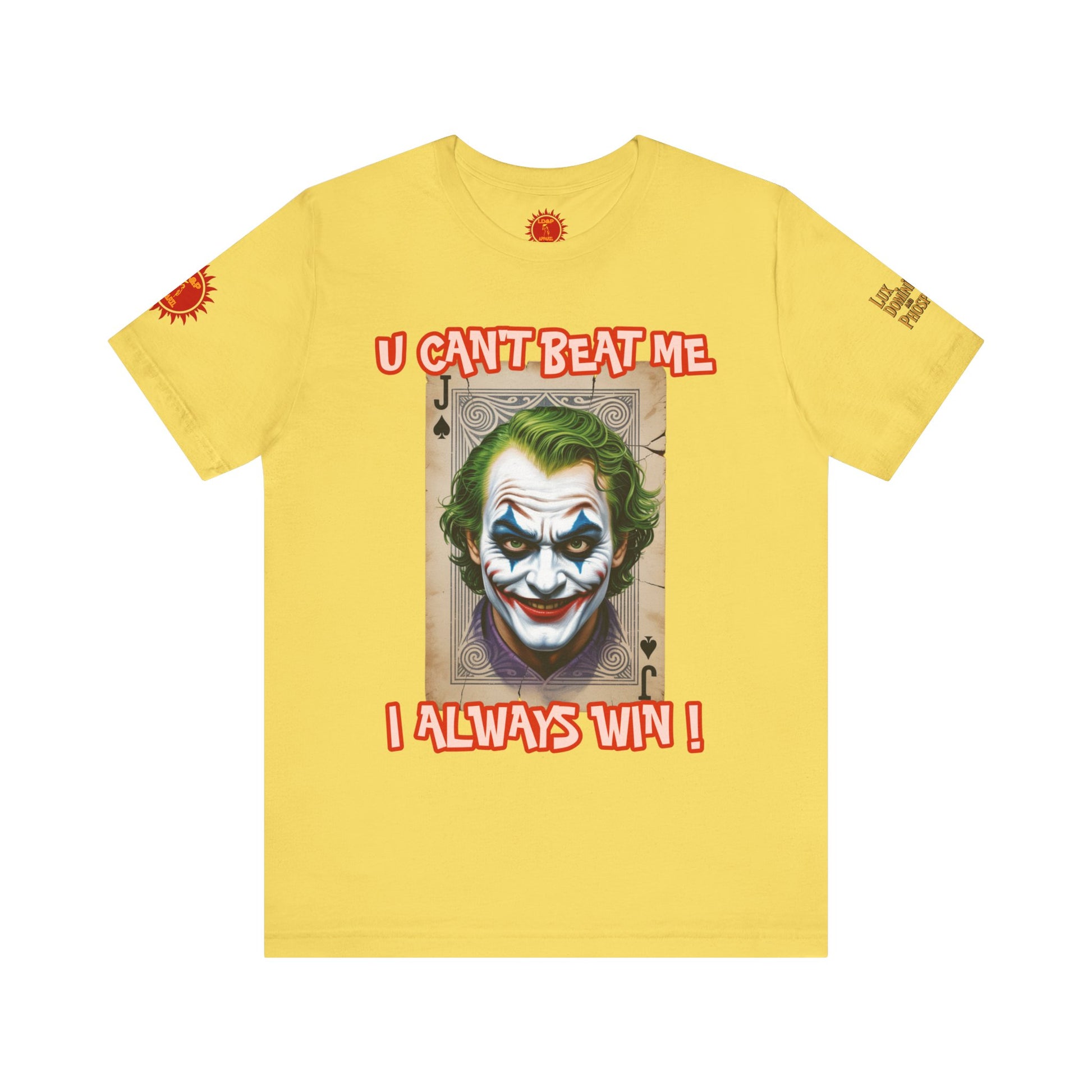 Winning Unisex Tee - I Always Win