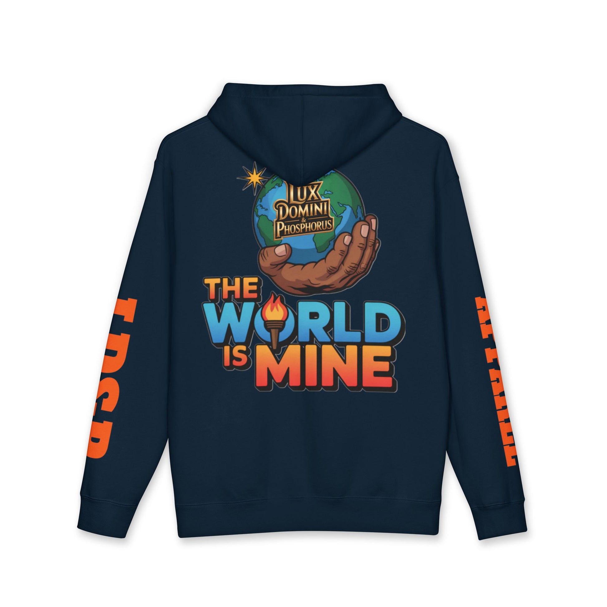 The World Is Mine Lux Domini and Phosphorus Hoodie
