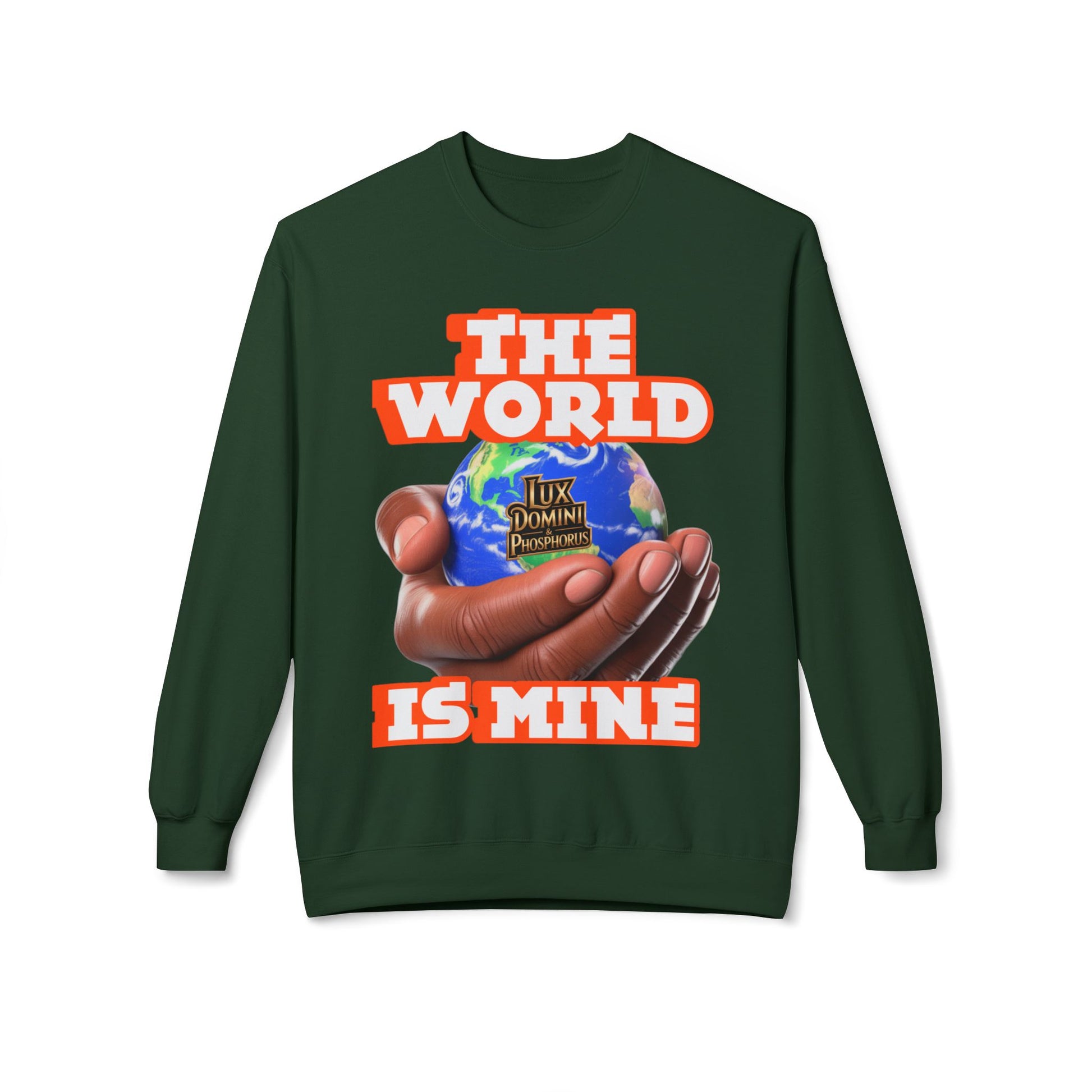 "The World Is Mine" Crewneck Sweatshirt