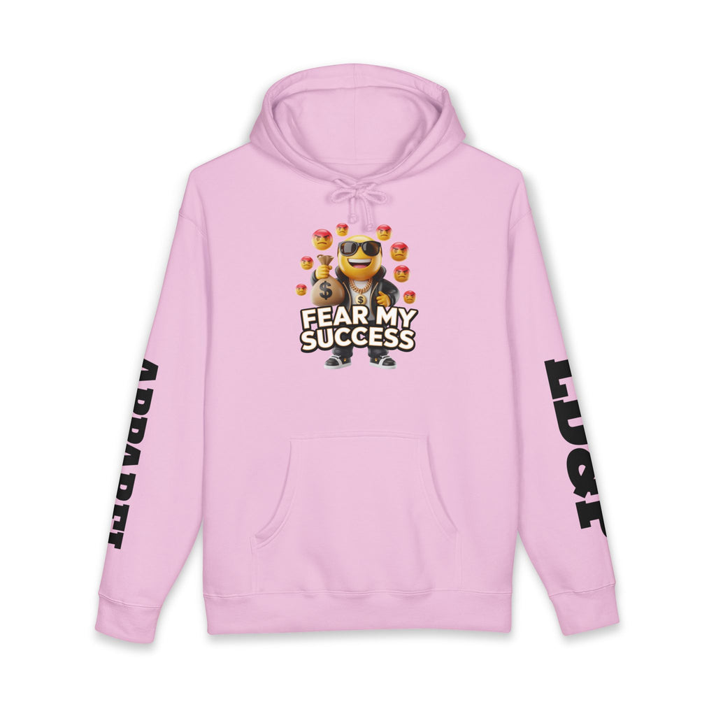 Fear My Success Unisex Hoodie - LD&P Apparel Design