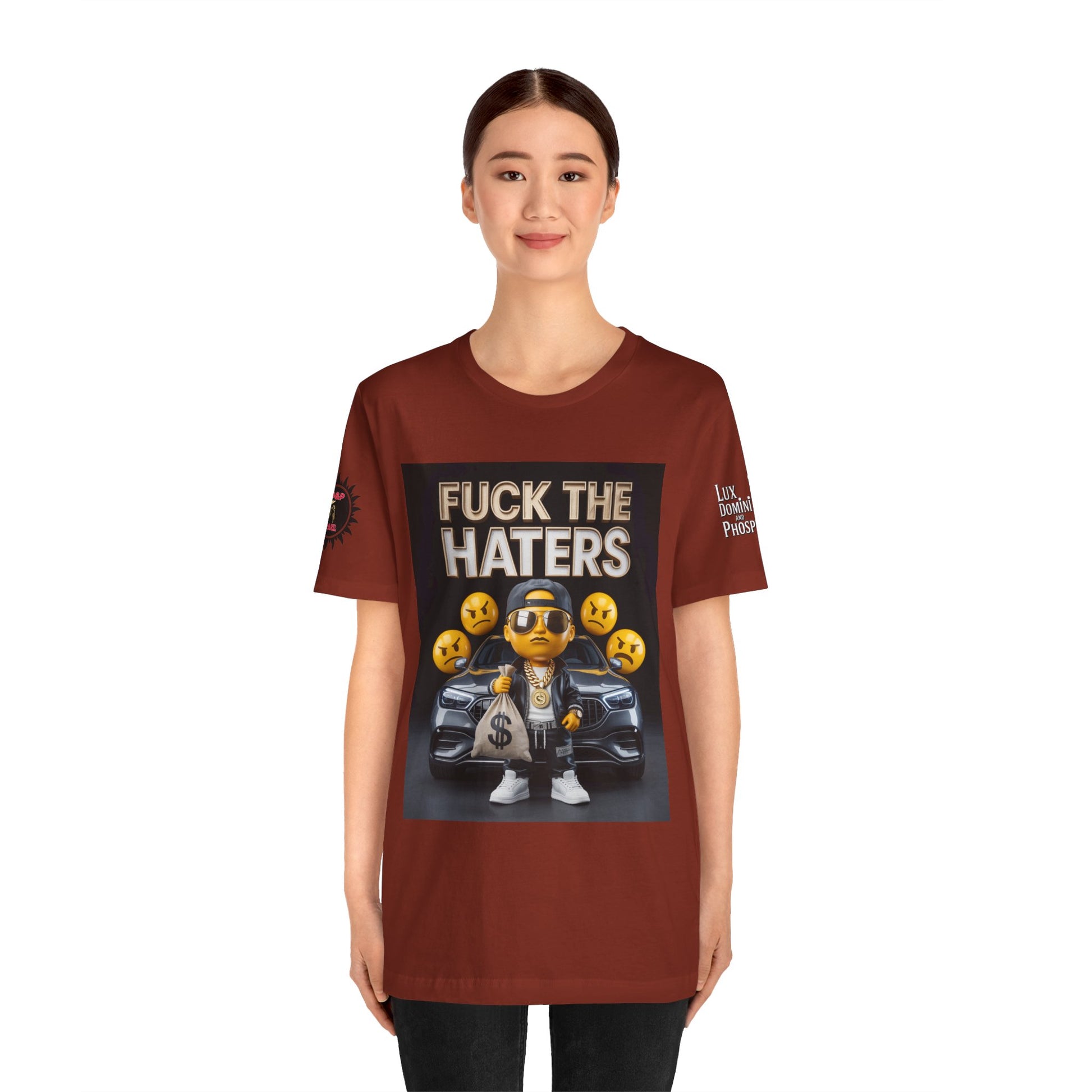 Fuck the Haters Unisex Tee - Bold Graphic Motivational Shirt
