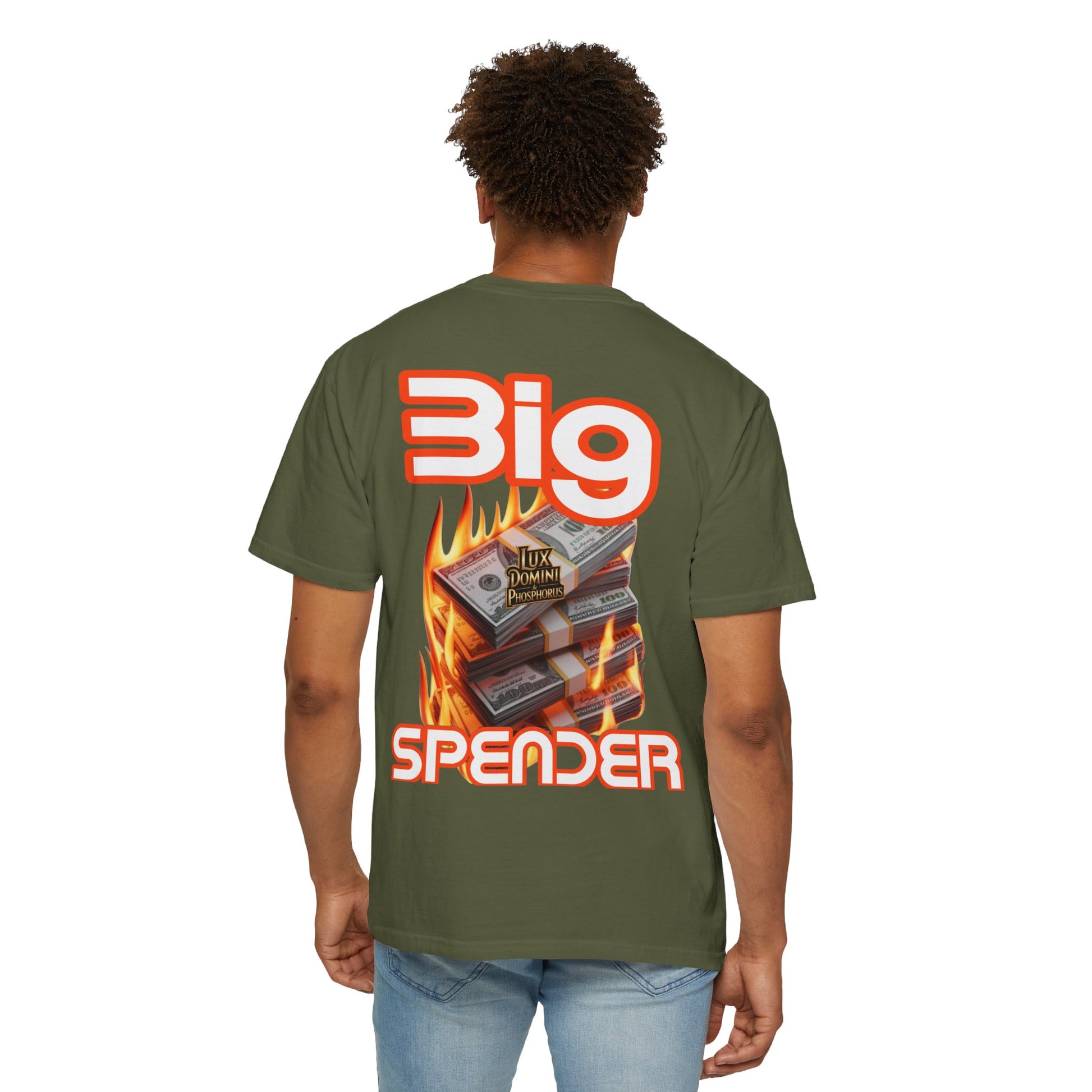 T-Shirt Big Spender Text Unisex Garment-Dyed Tee
