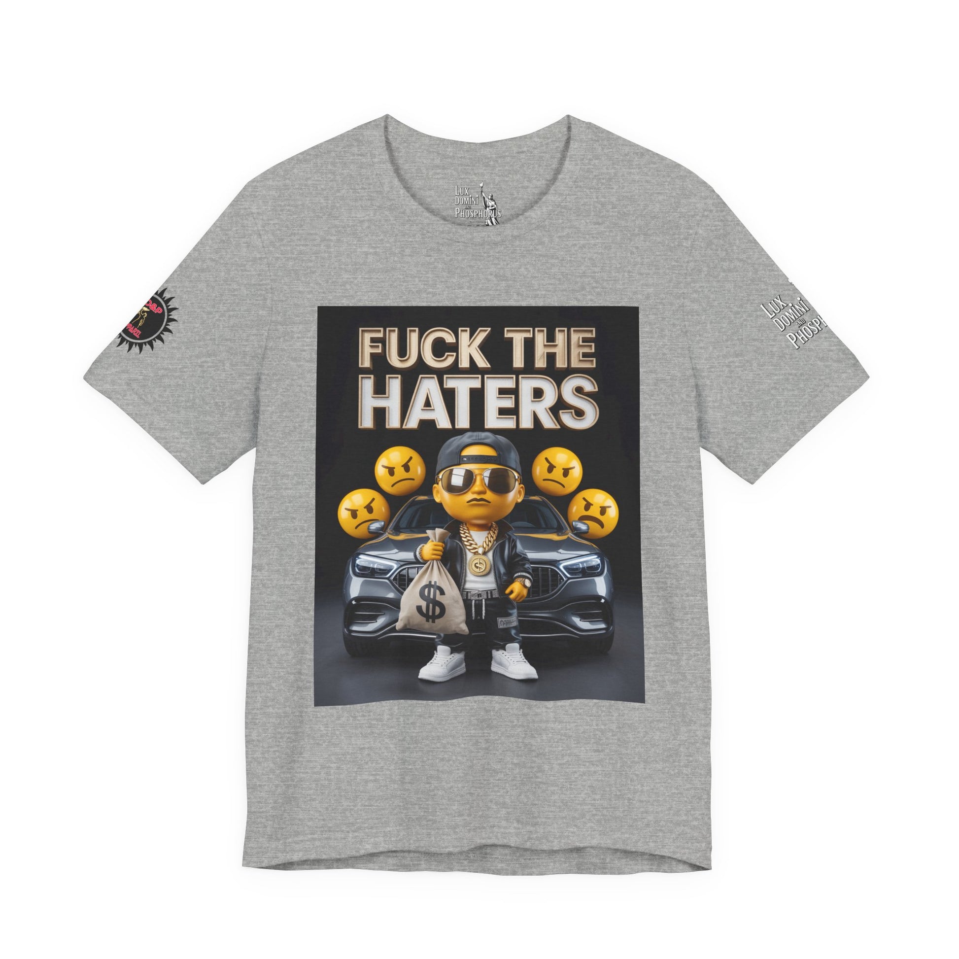 Fuck the Haters Unisex Tee - Bold Graphic Motivational Shirt