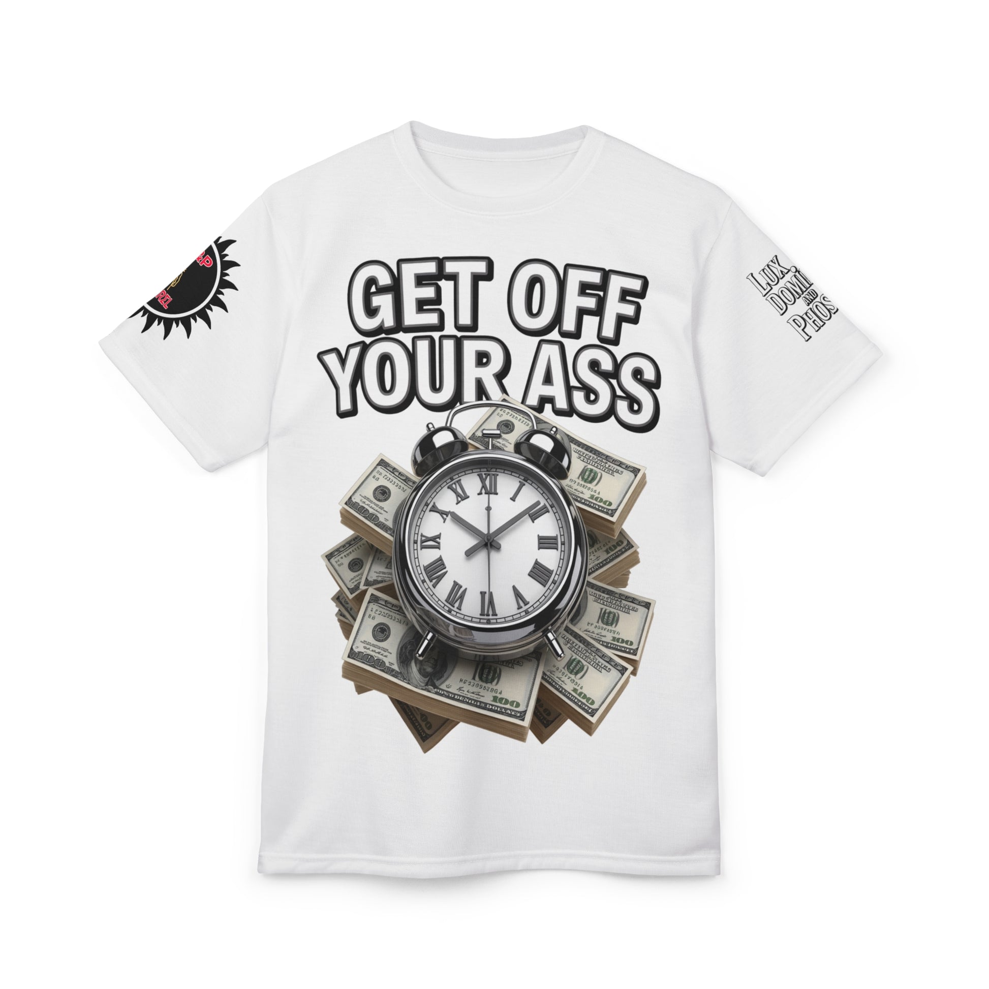 Motivational Unisex Tee - "Get Off Your Ass"