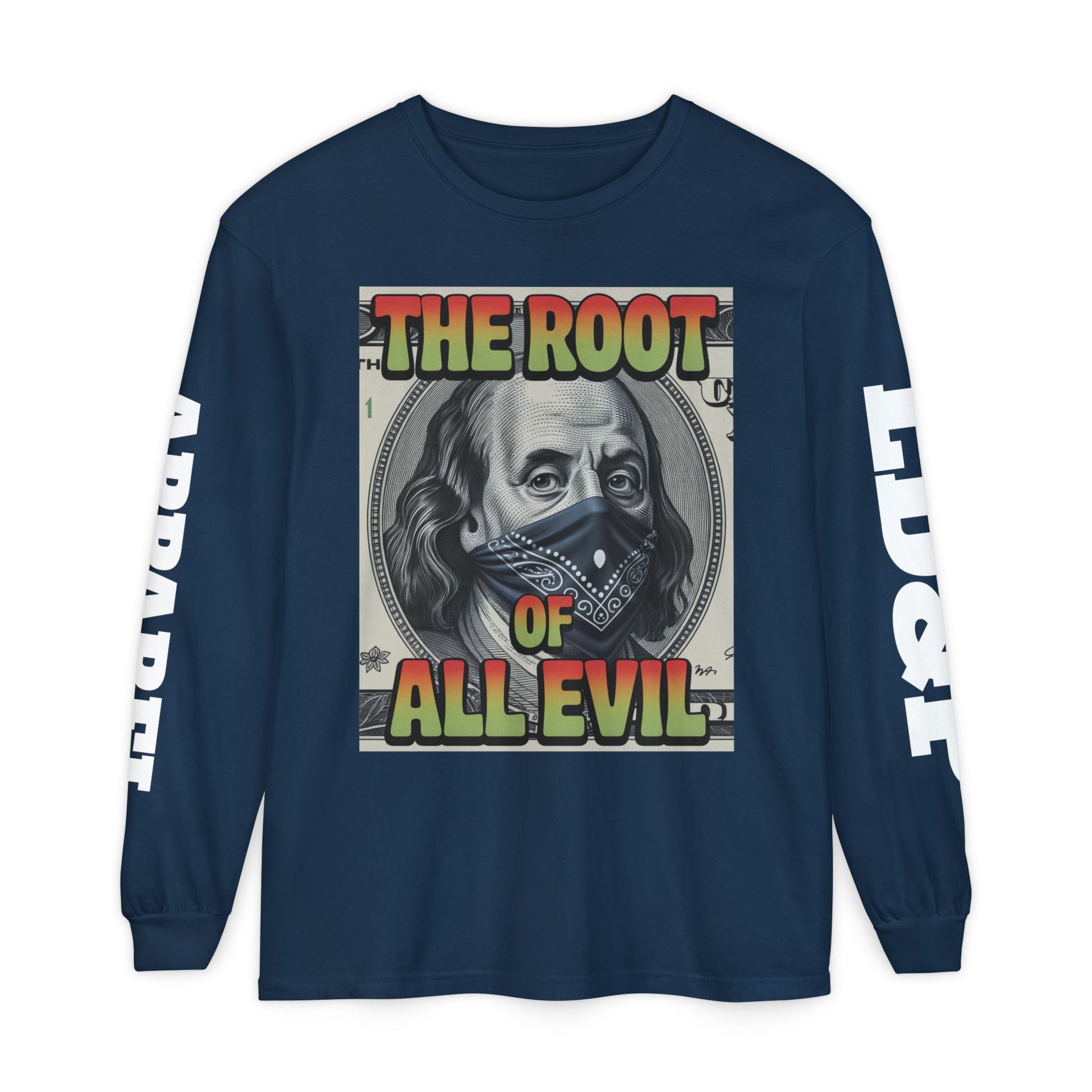 Garment-Dyed Long Sleeve T-Shirt The Root of Evil