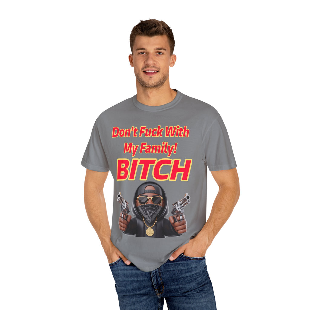 Unisex T-shirt - Don't Fuck with My Family Design
