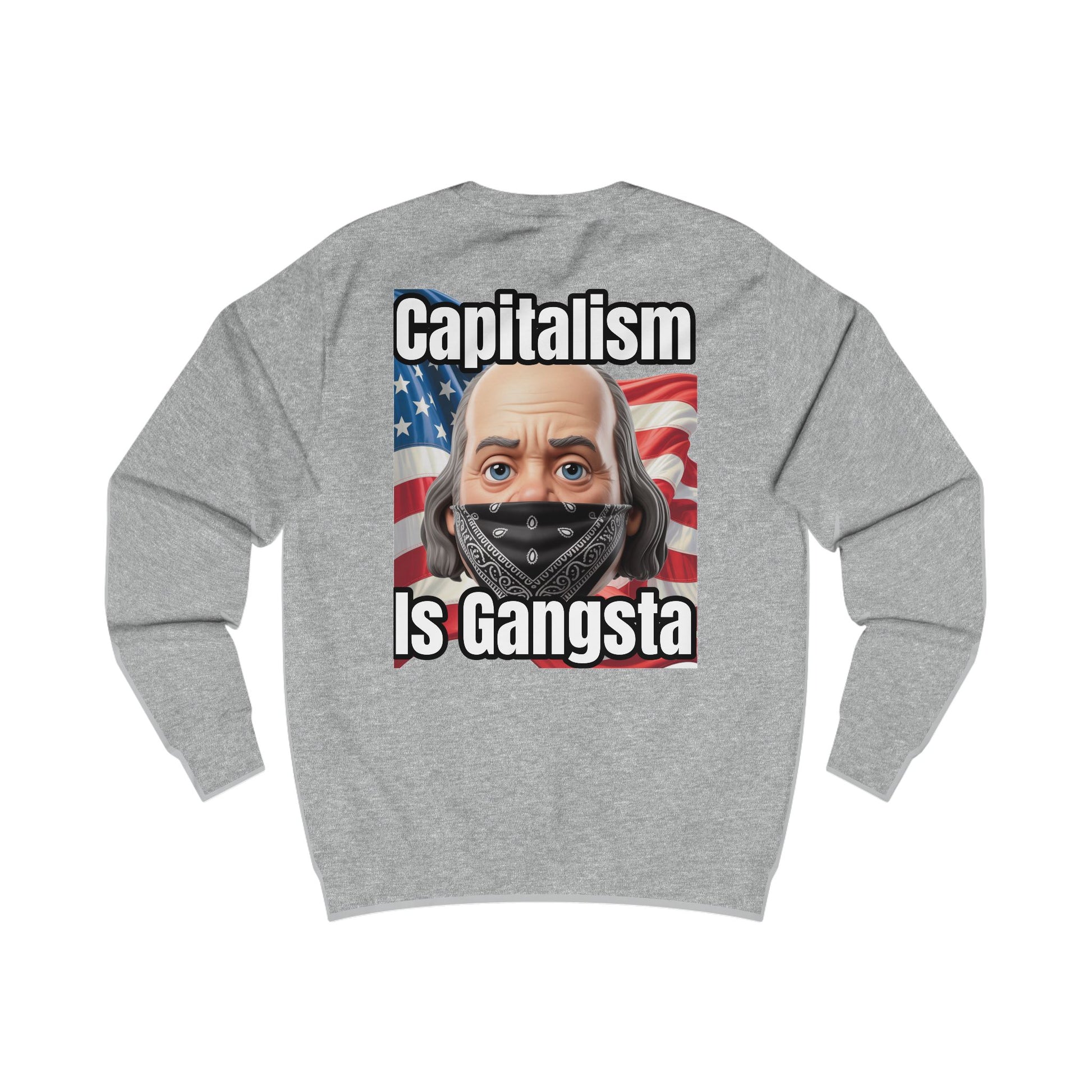Capitalism is Gangsta
