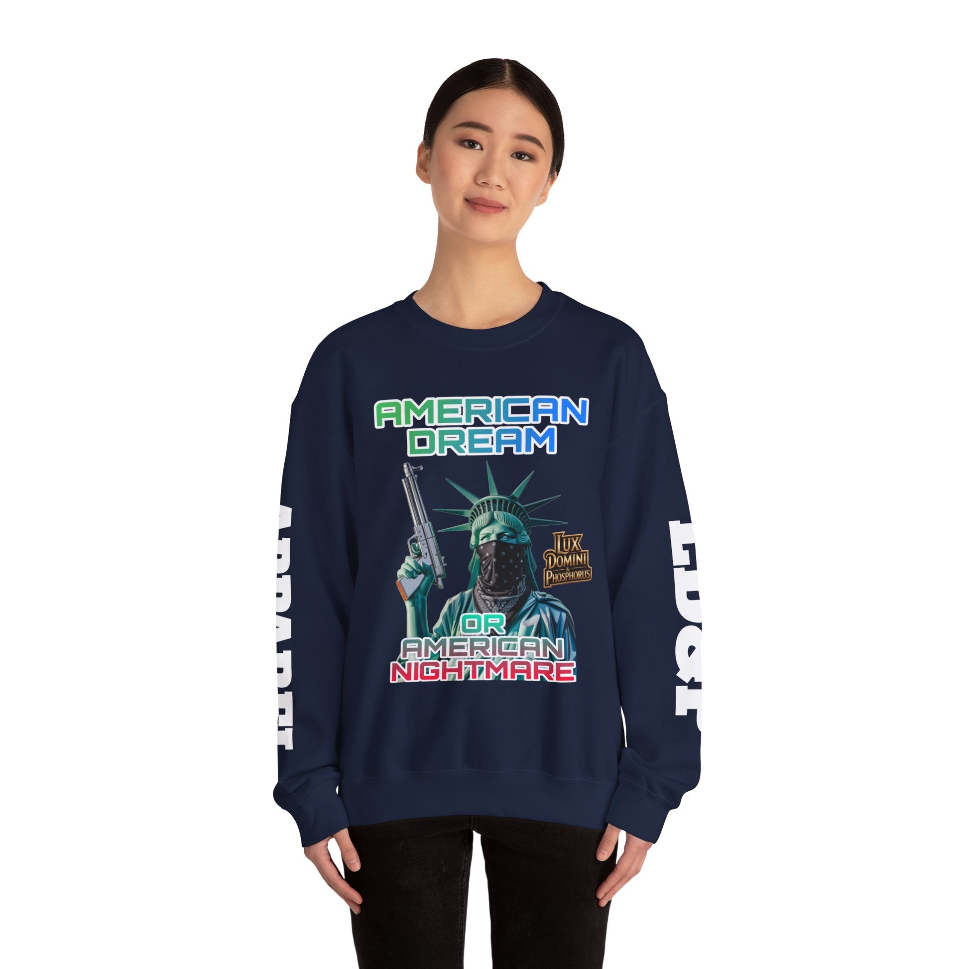 Sweatshirt - American Dream or Nightmare LD&P Apparel Design